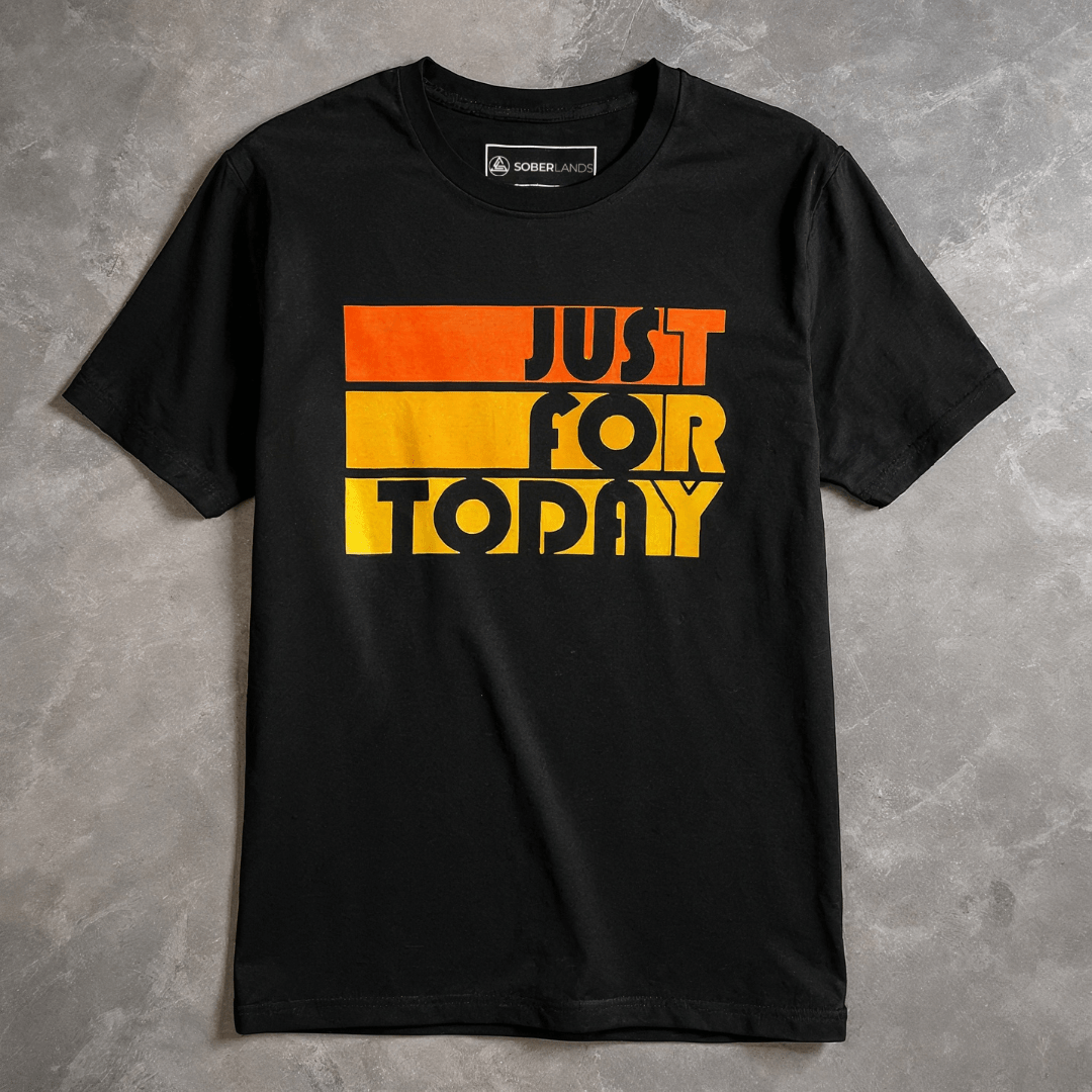 Just For Today Tee - Soberlands