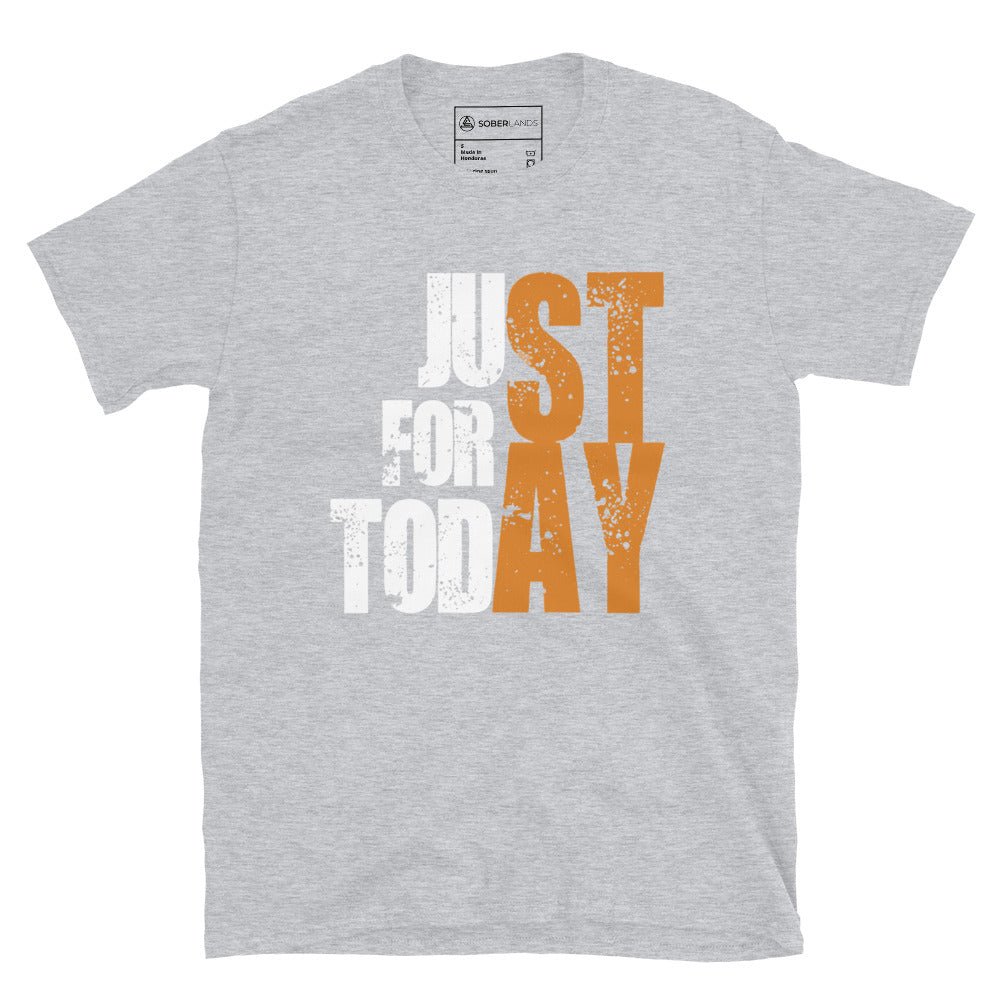 Just For Today Tee - Soberlands