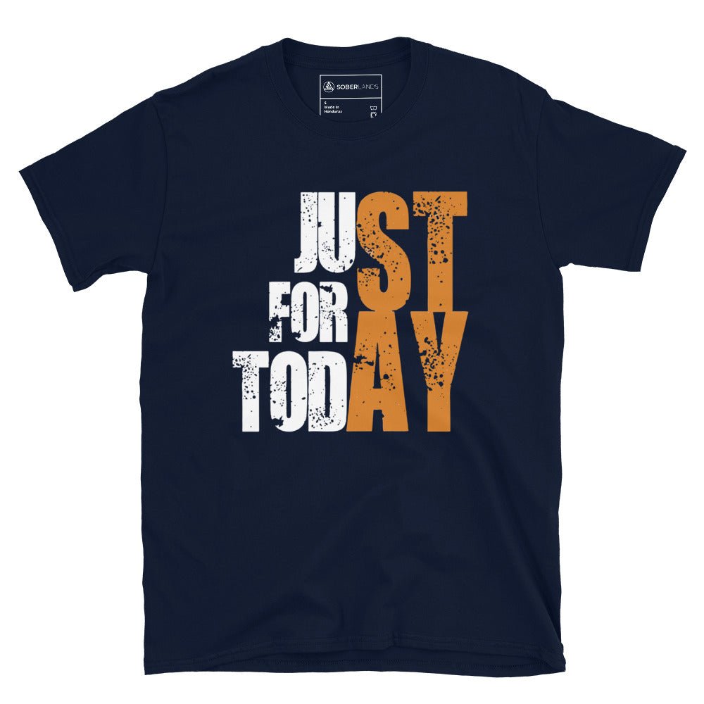 Just For Today Tee - Soberlands
