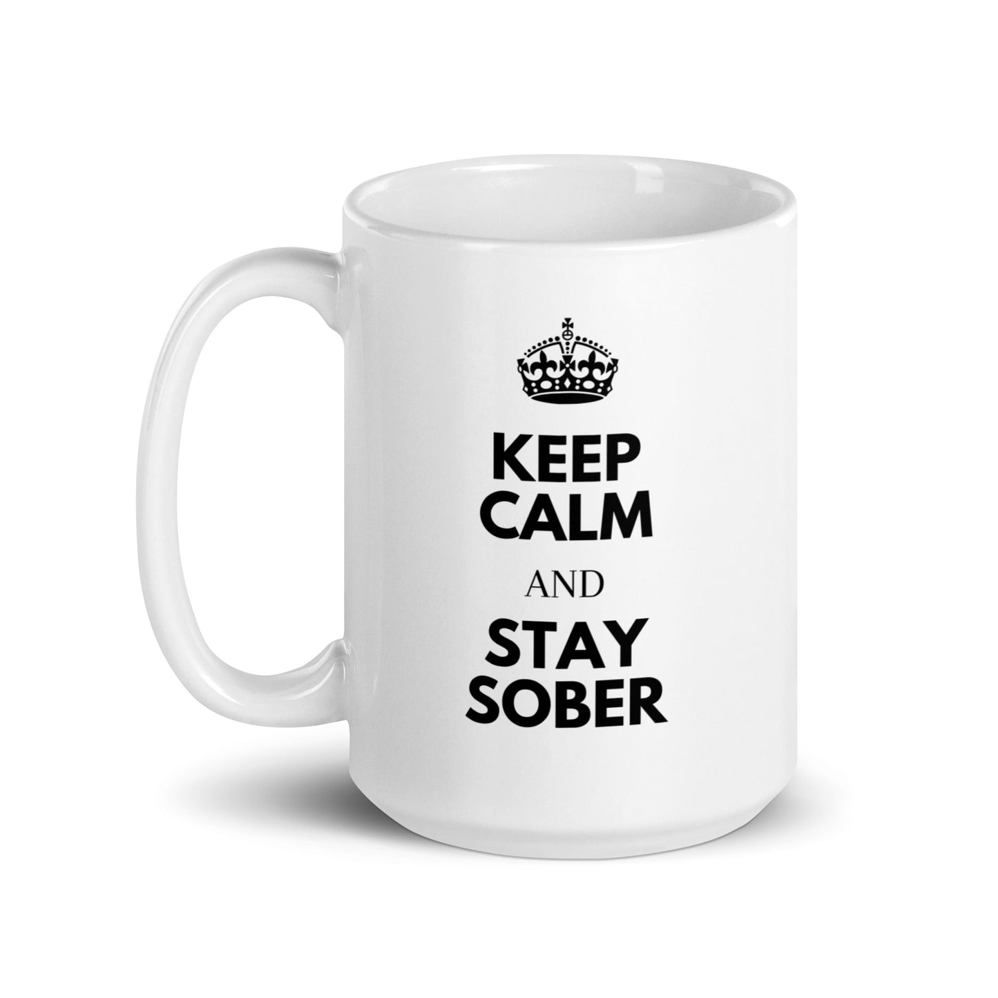 Keep Calm & Stay Sober Mug - Soberlands