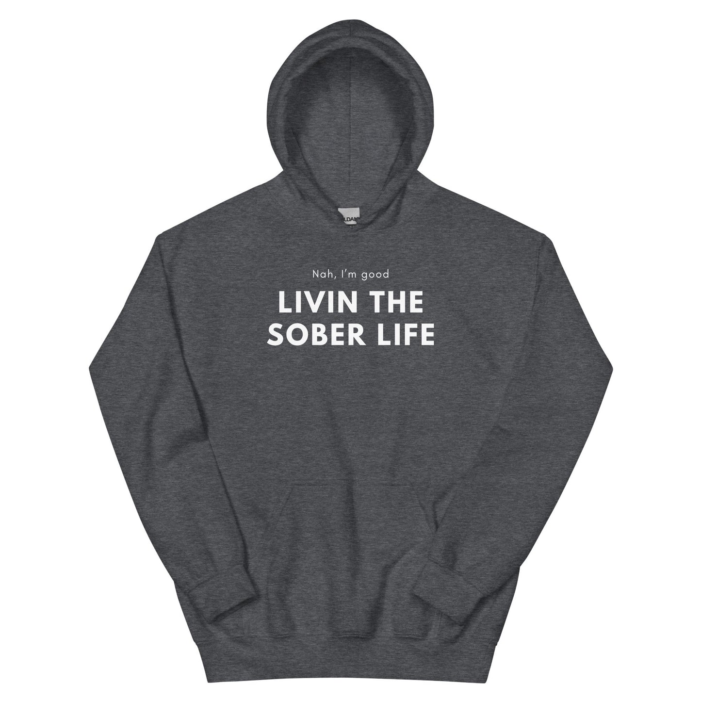 Livin The SL Hoodie - Soberlands