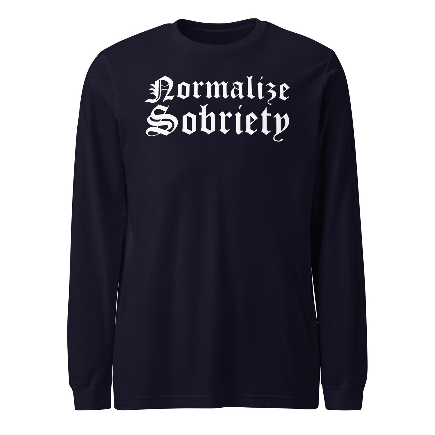 Normalize Sobriety Long Sleeve - Soberlands