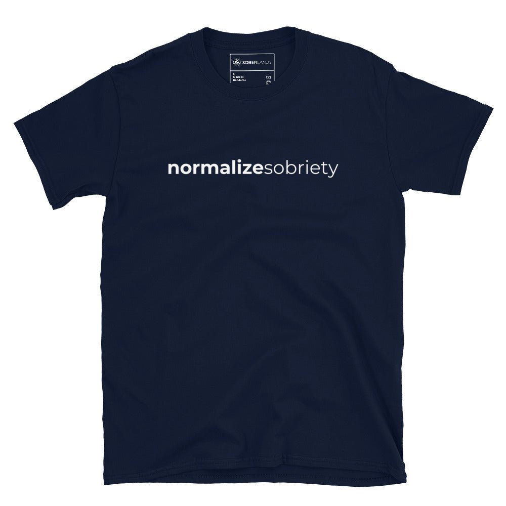 Normalize Sobriety Tee - Soberlands