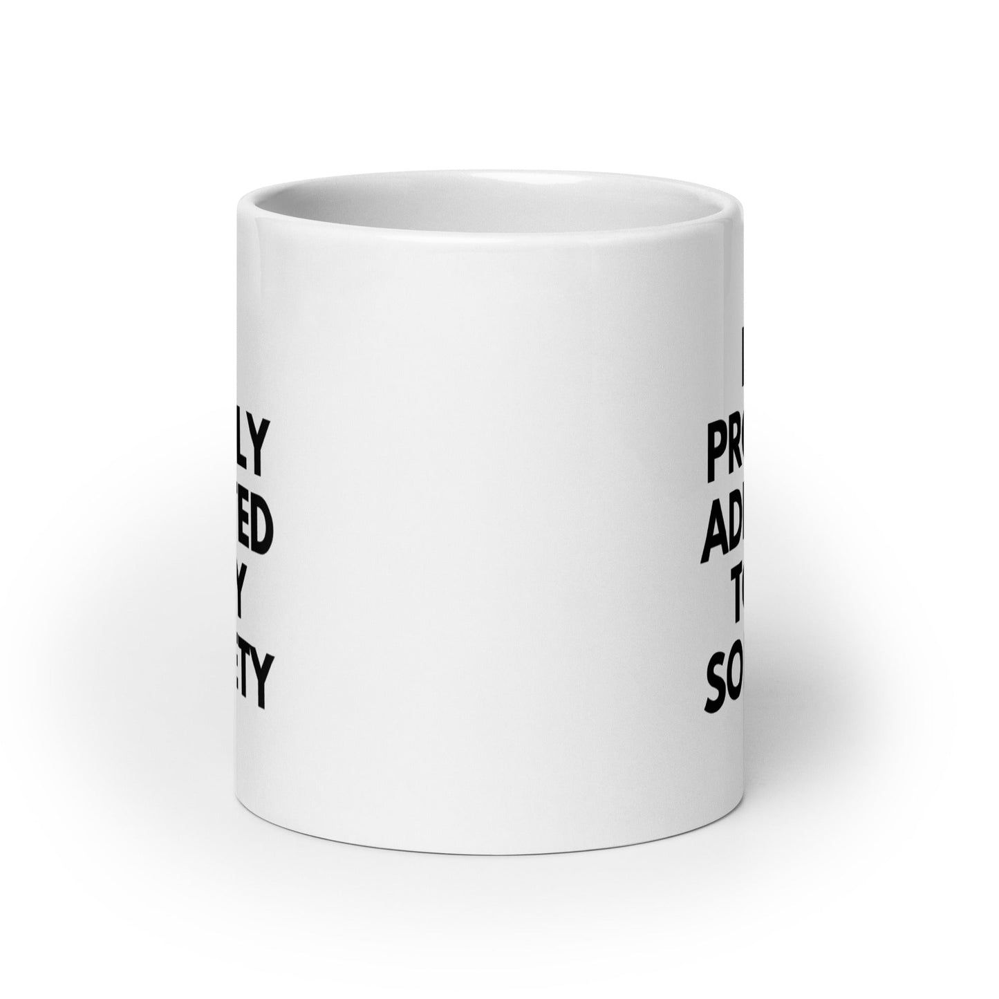 Proudly Addicted To Mug - Soberlands