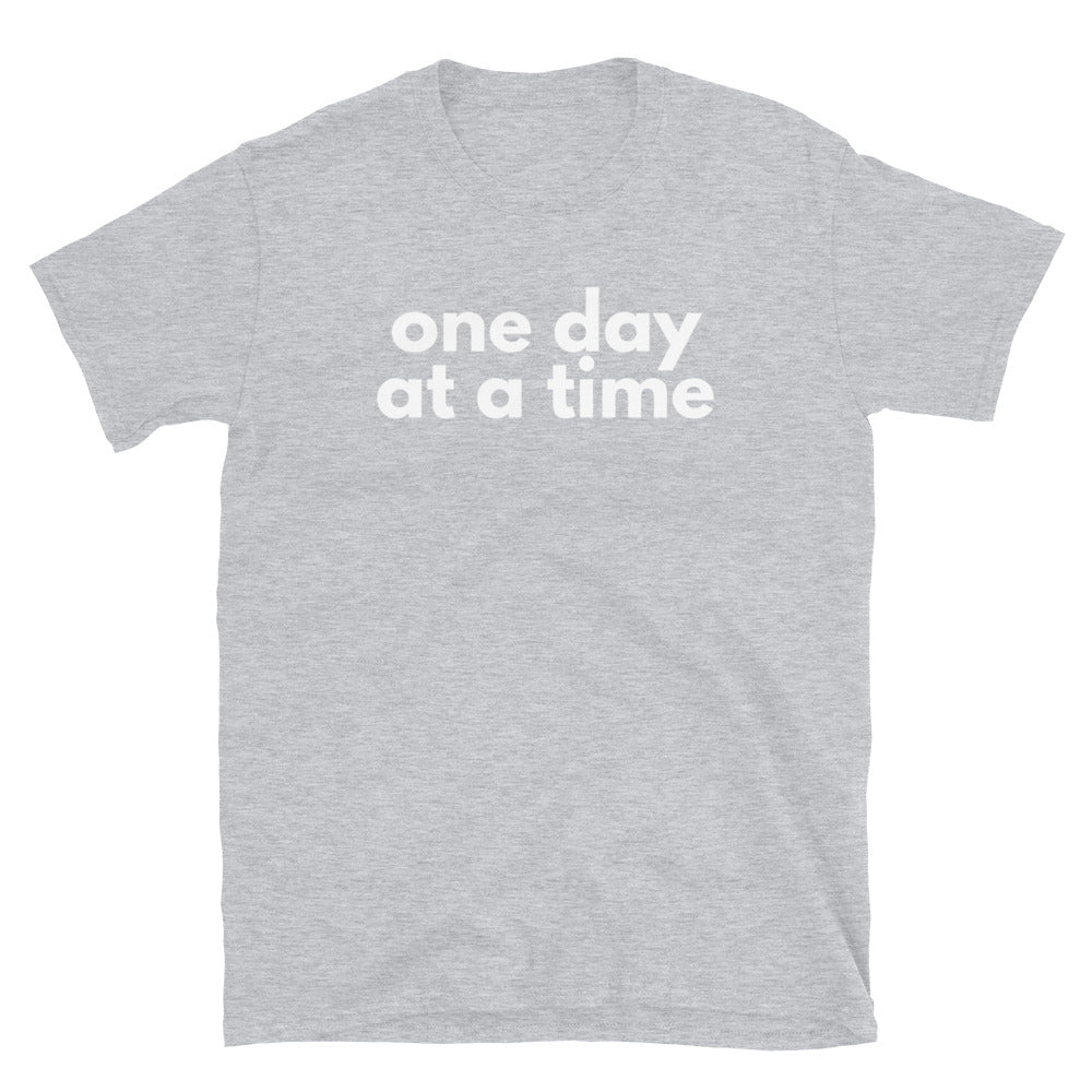 One Day At A Time Tee