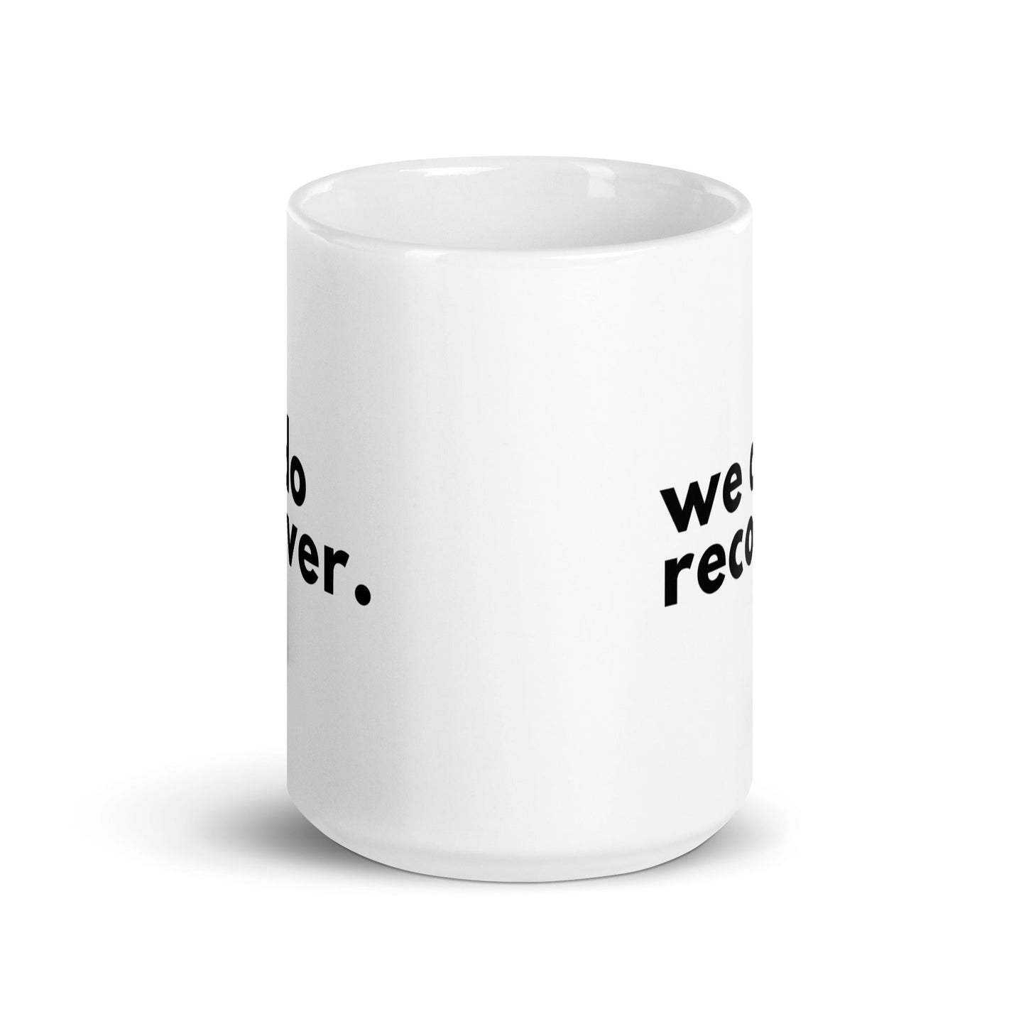 We Do Recover Mug - Soberlands
