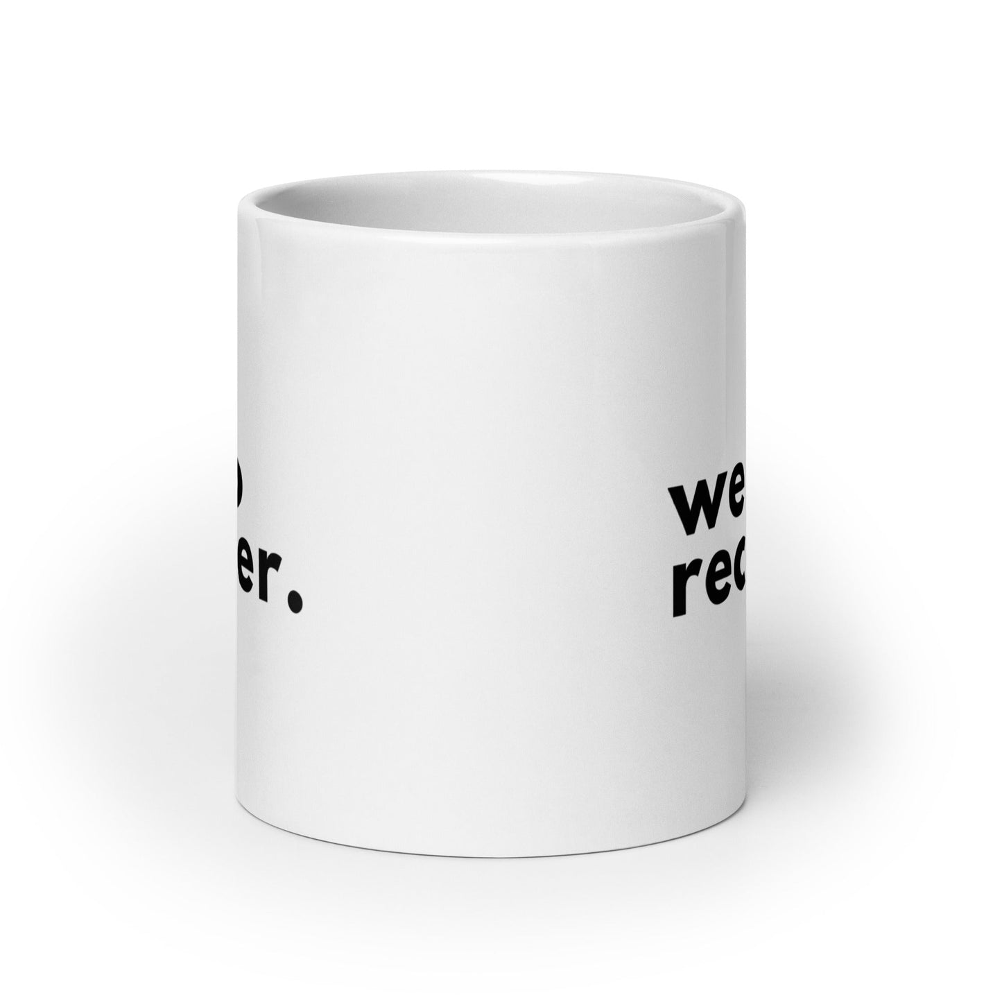 We Do Recover Mug - Soberlands