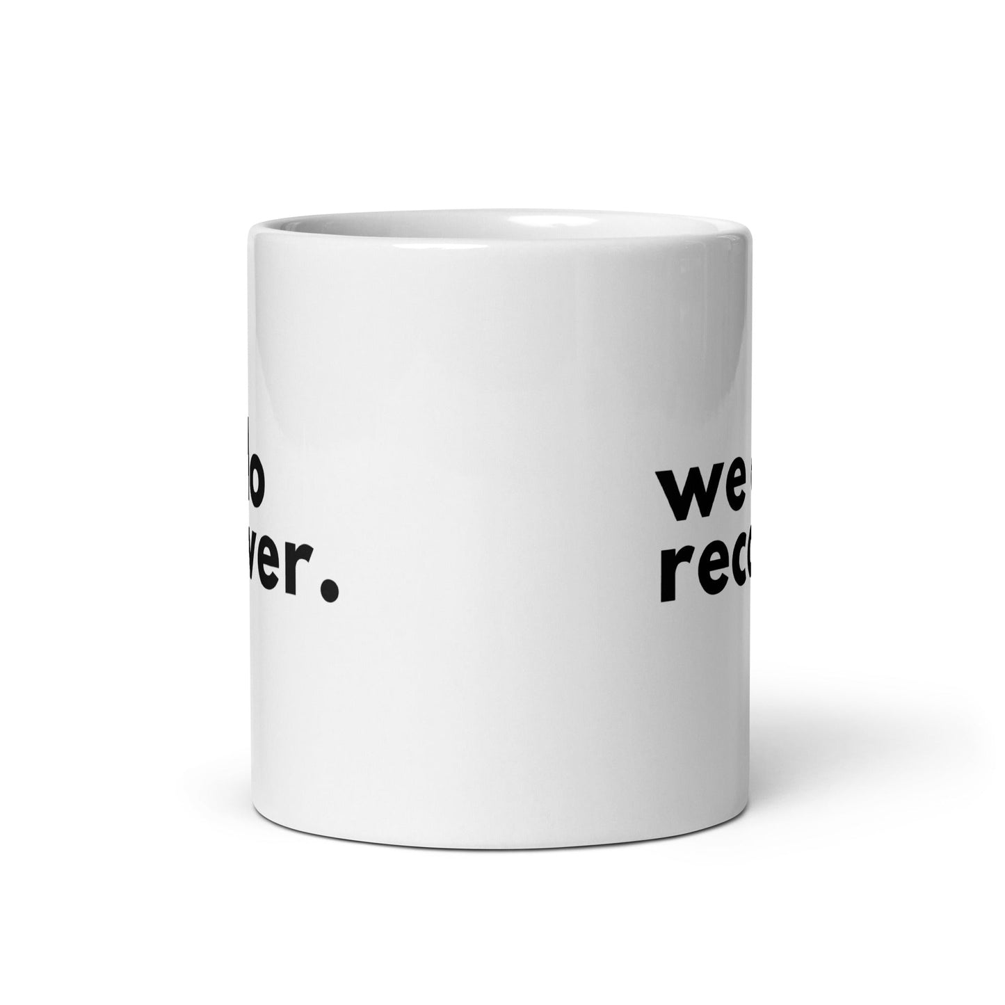 We Do Recover Mug - Soberlands