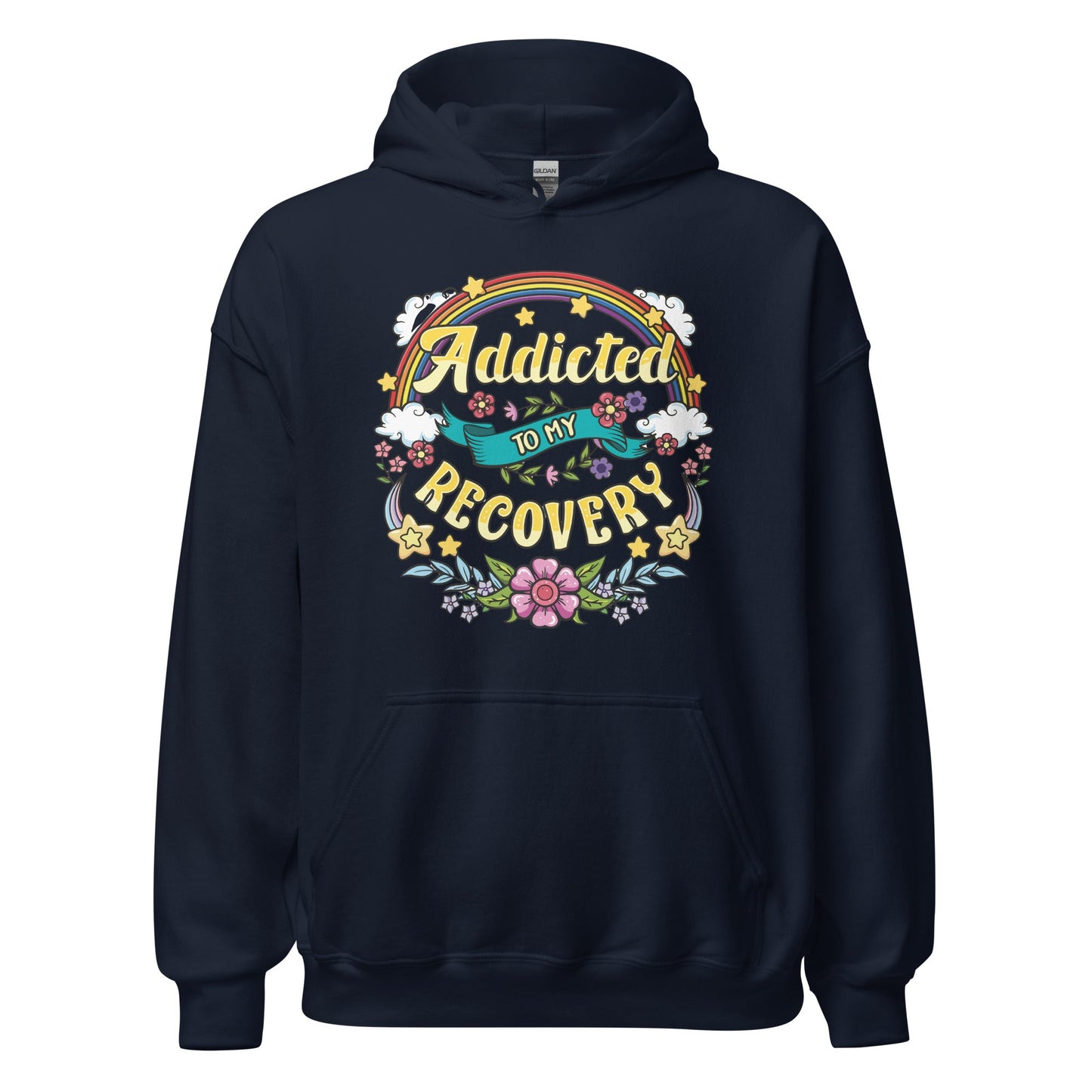 Addicted To My Recovery Hoodie - Soberlands