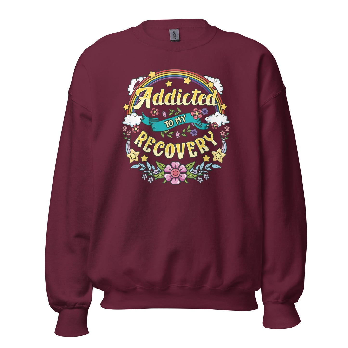 Addicted To My Recovery Sweatshirt - Soberlands