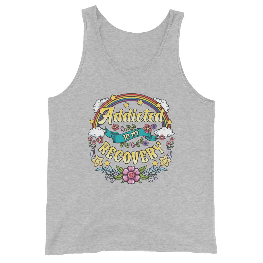 Addicted To My Recovery Tank - Soberlands