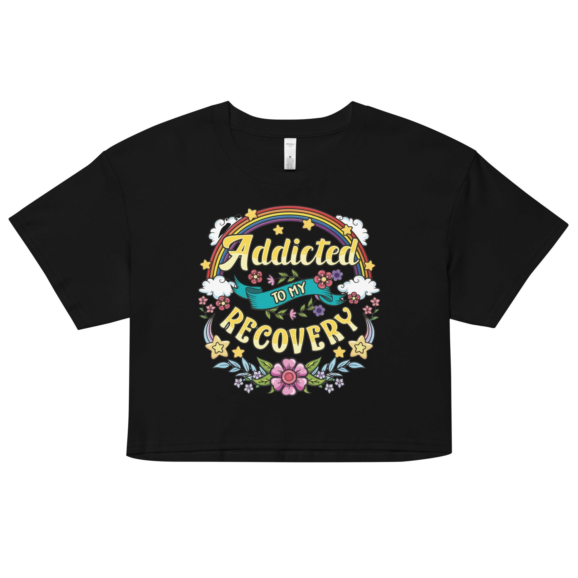 Addicted To My Recovery Women’s Crop Top - Soberlands