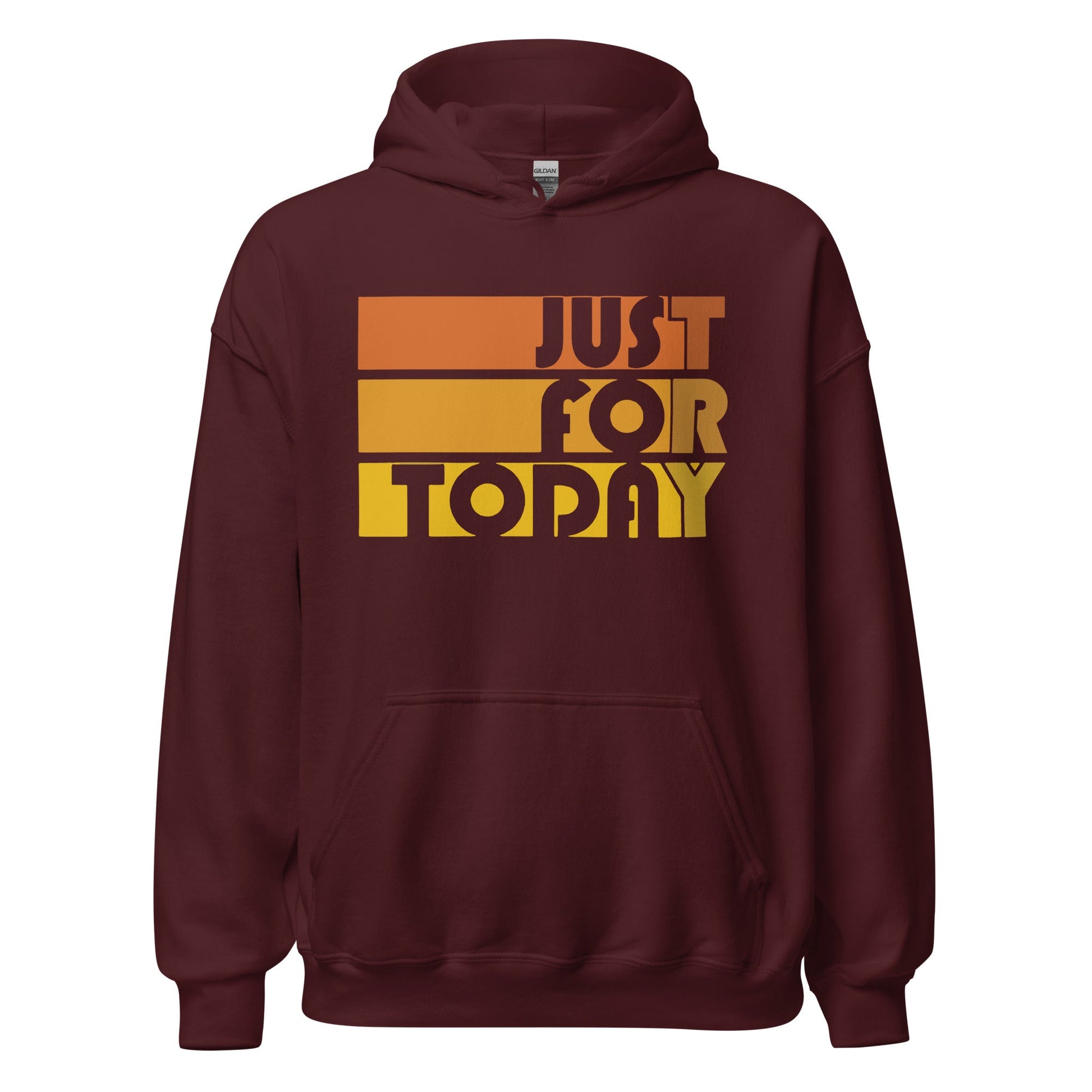 Just For Today Hoodie - Soberlands