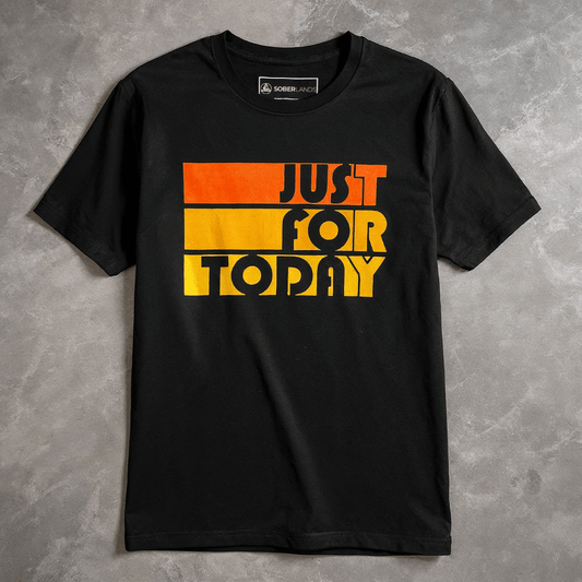 Just For Today Tee - Soberlands