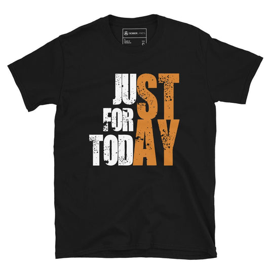 Just For Today Tee - Soberlands