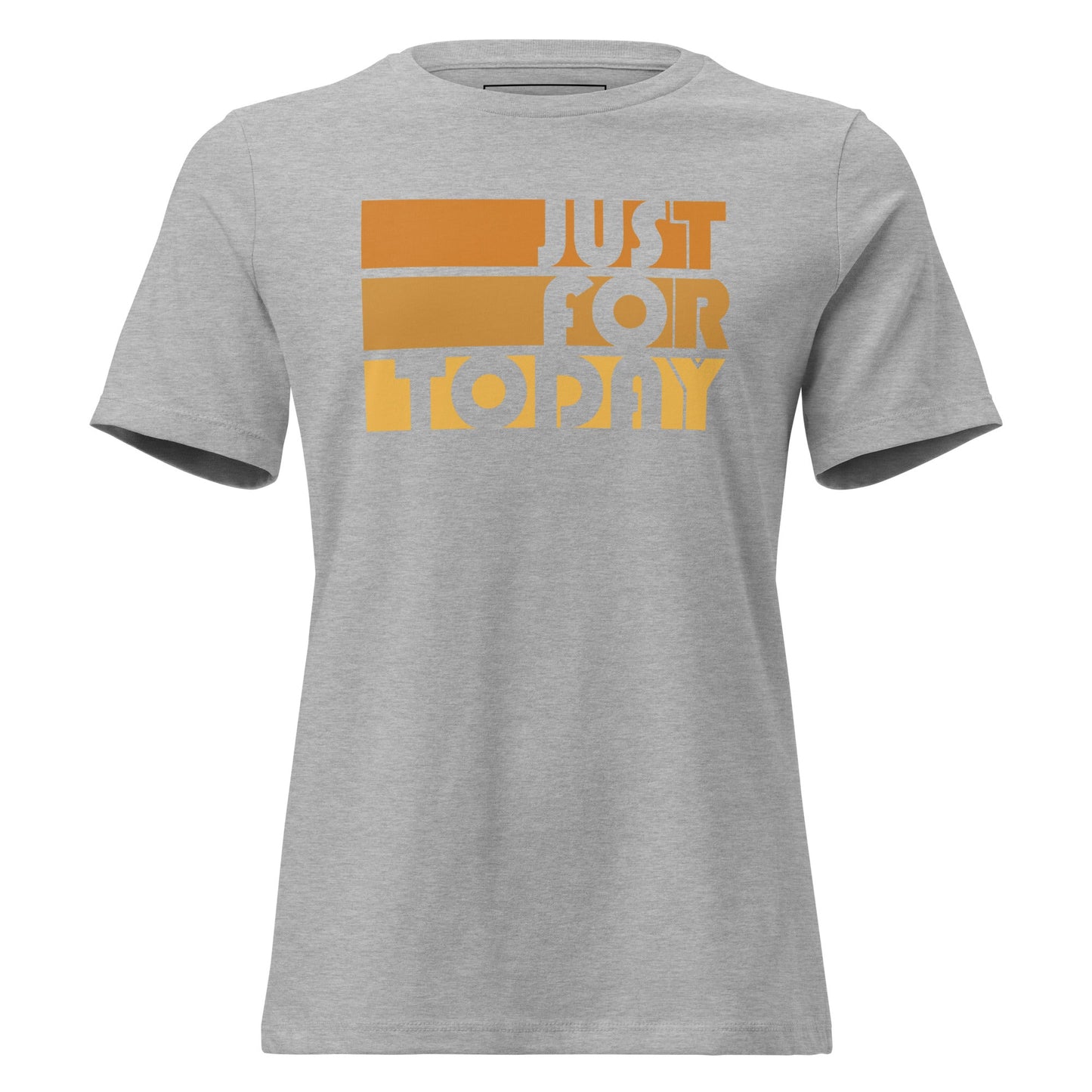 Just For Today Women's Relaxed Tee - Soberlands