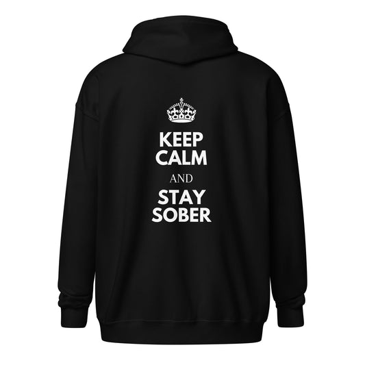 Keep Calm & Stay Sober (back print) Zip Hoodie - Soberlands