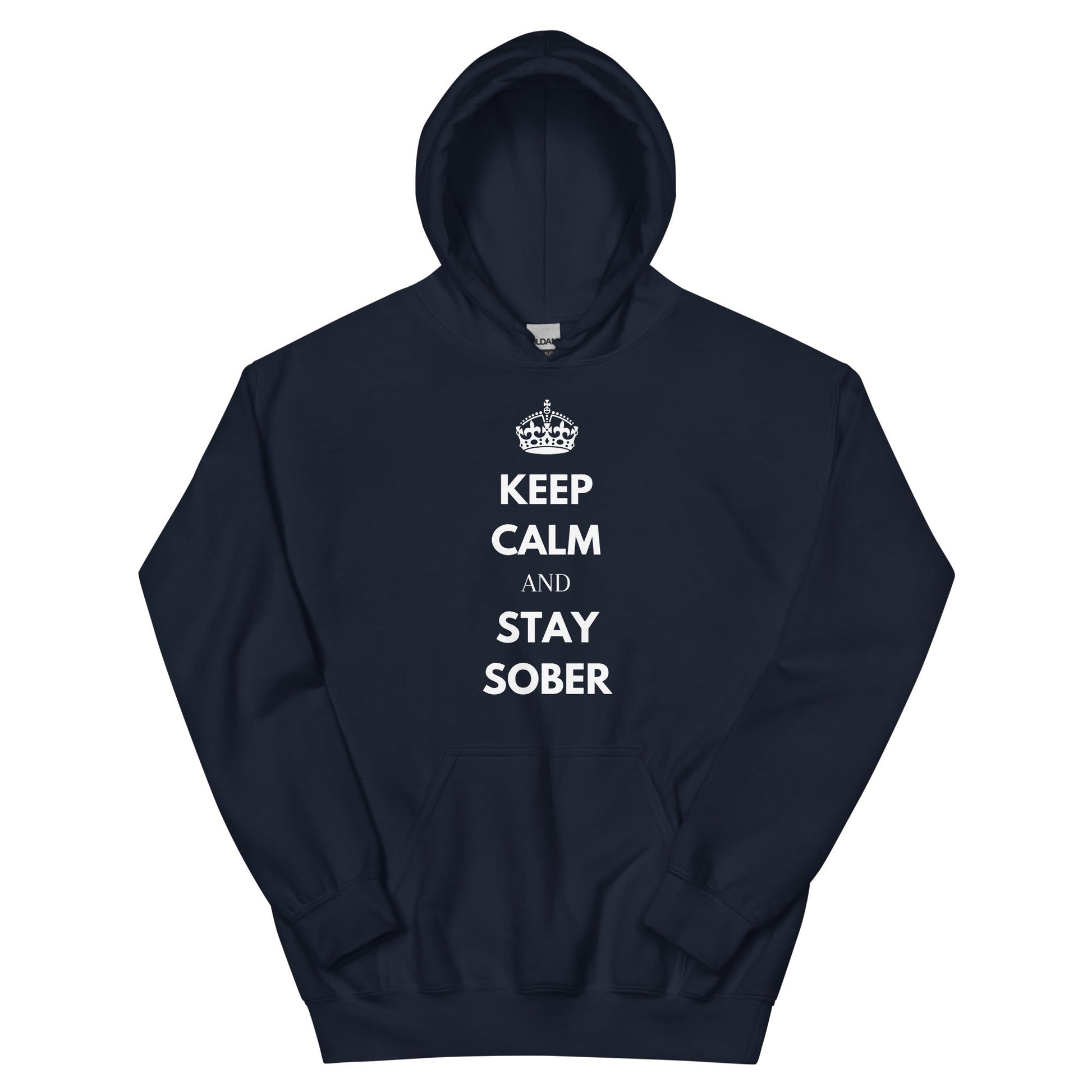 Keep Calm & Stay Sober Hoodie - Soberlands