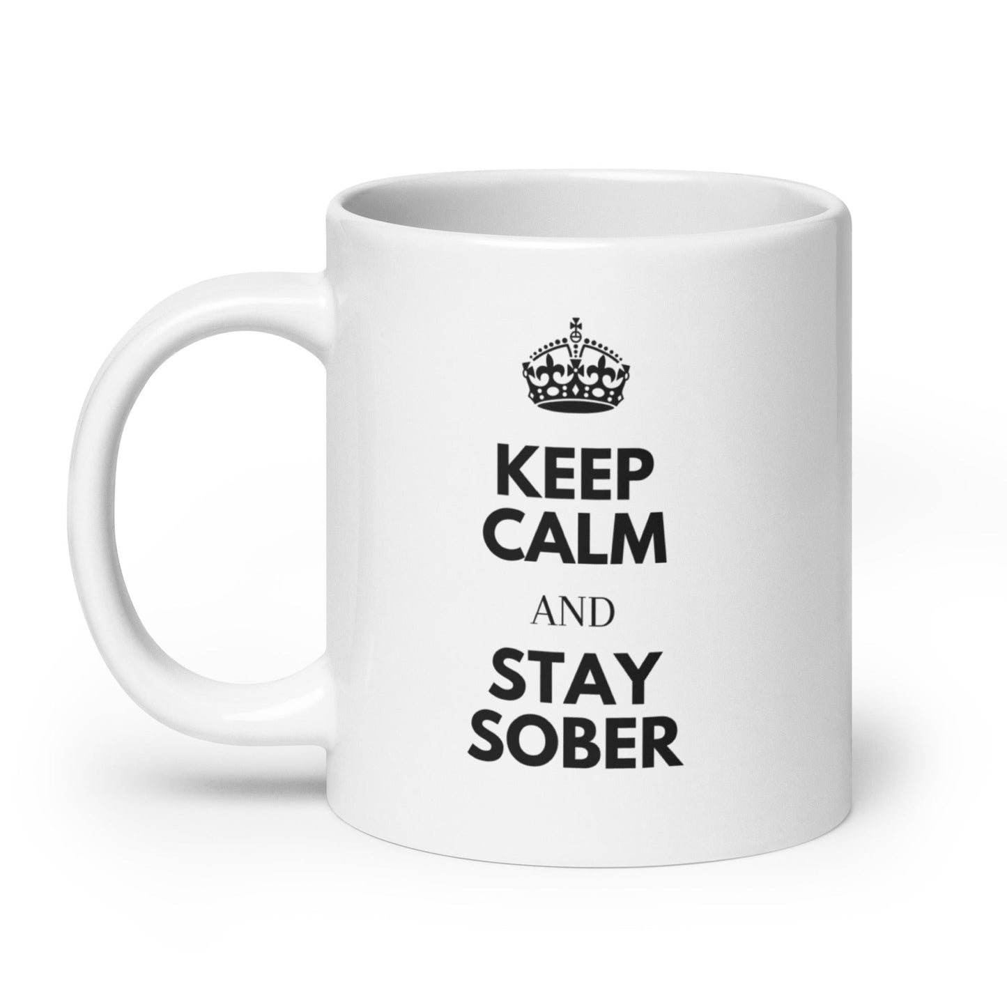 Keep Calm & Stay Sober Mug - Soberlands