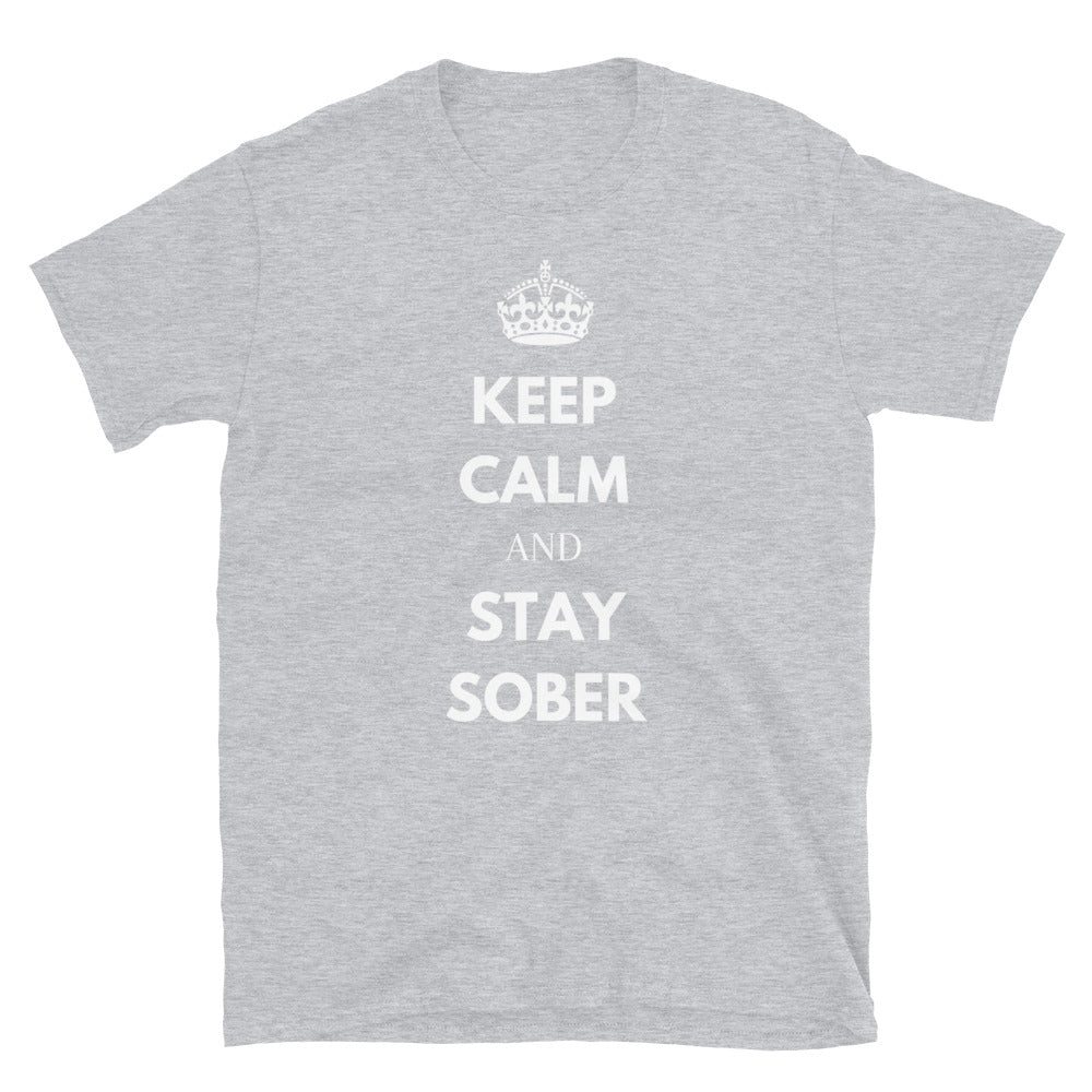 Keep Calm & Stay Sober Tee - Soberlands