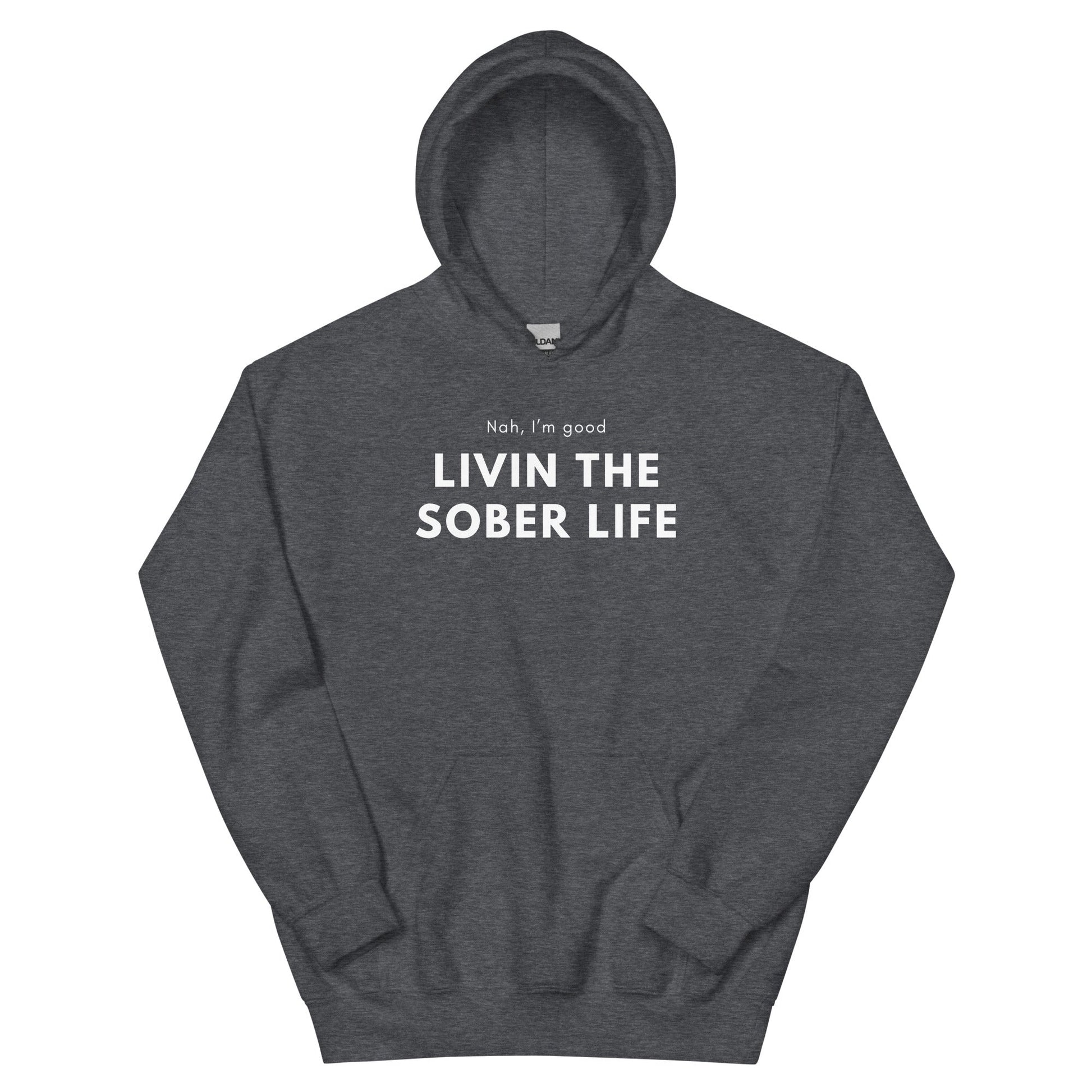 Livin The SL Hoodie - Soberlands