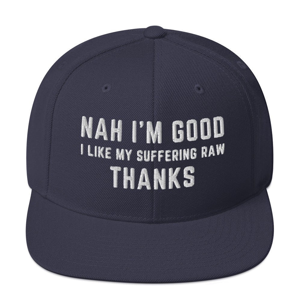 Nah I'm Good Snapback - Soberlands