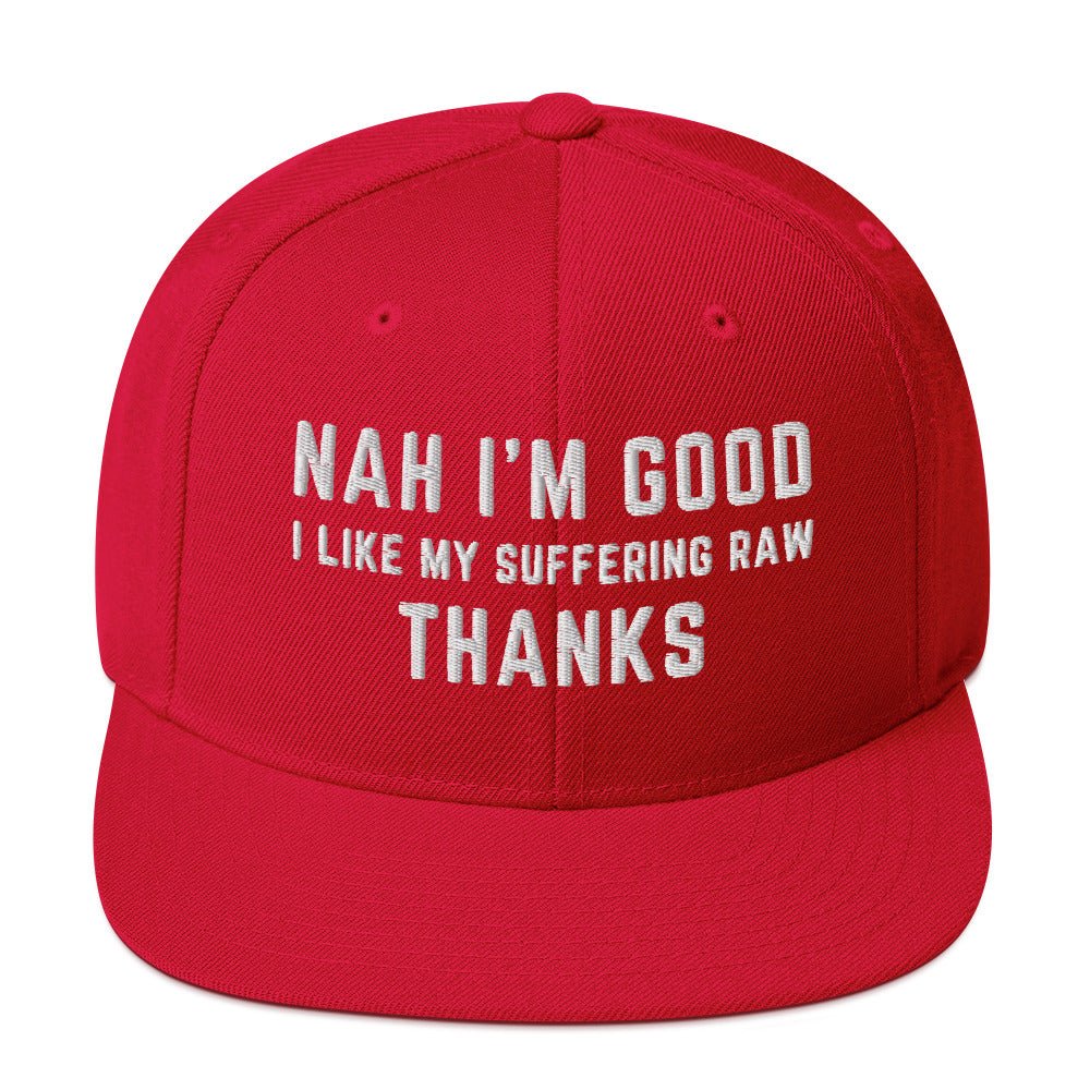 Nah I'm Good Snapback - Soberlands