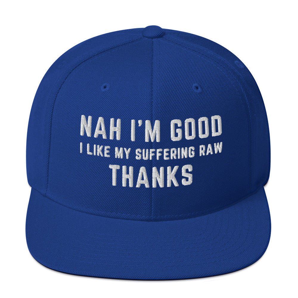 Nah I'm Good Snapback - Soberlands