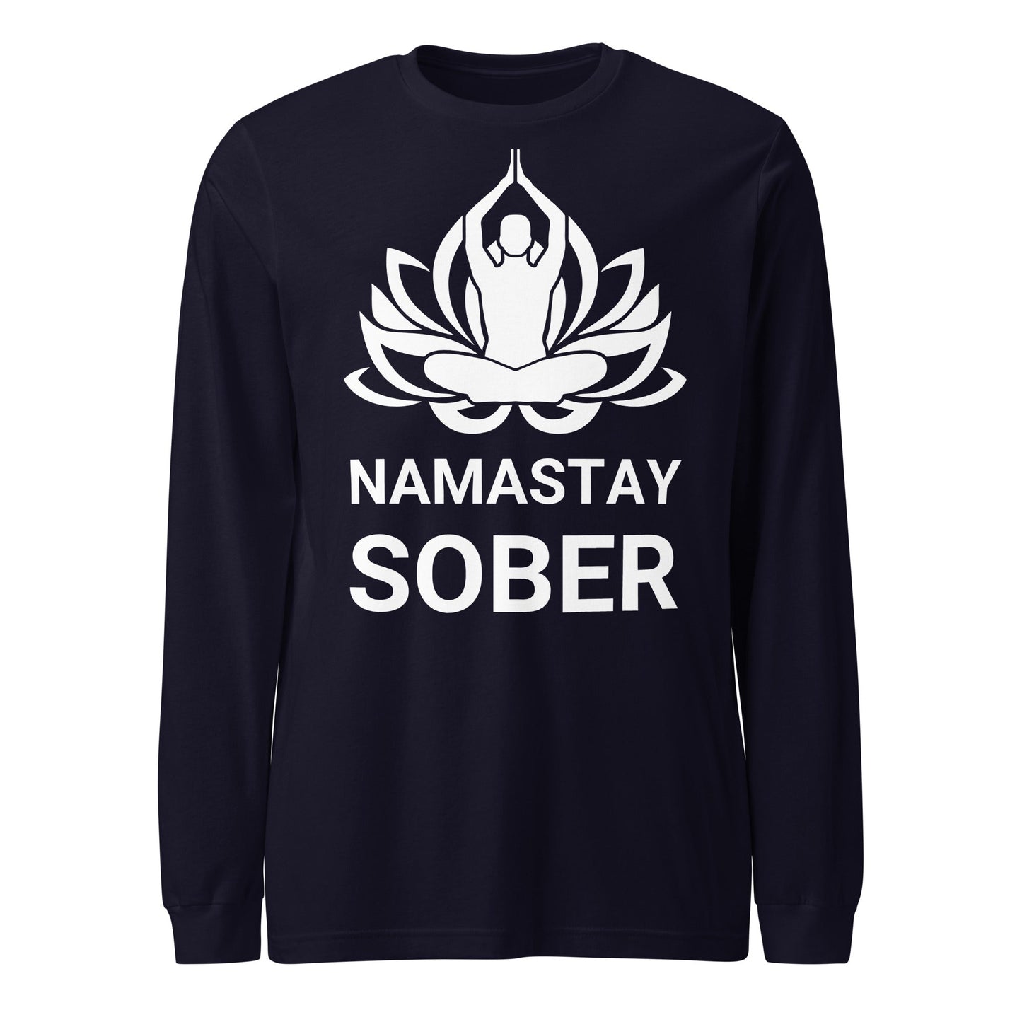 Namastay Long Sleeve - Soberlands