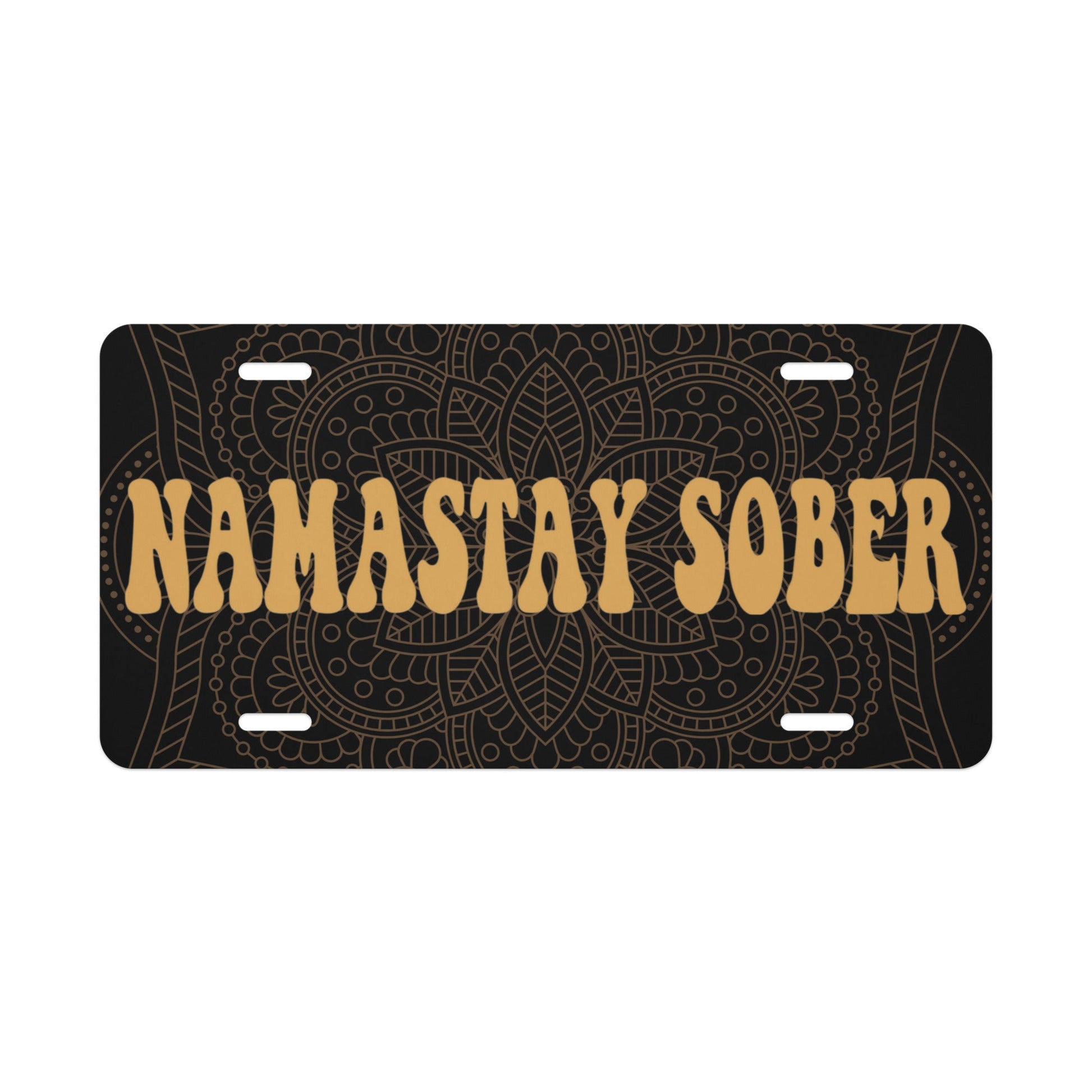 Namastay Sober License Plate - Soberlands