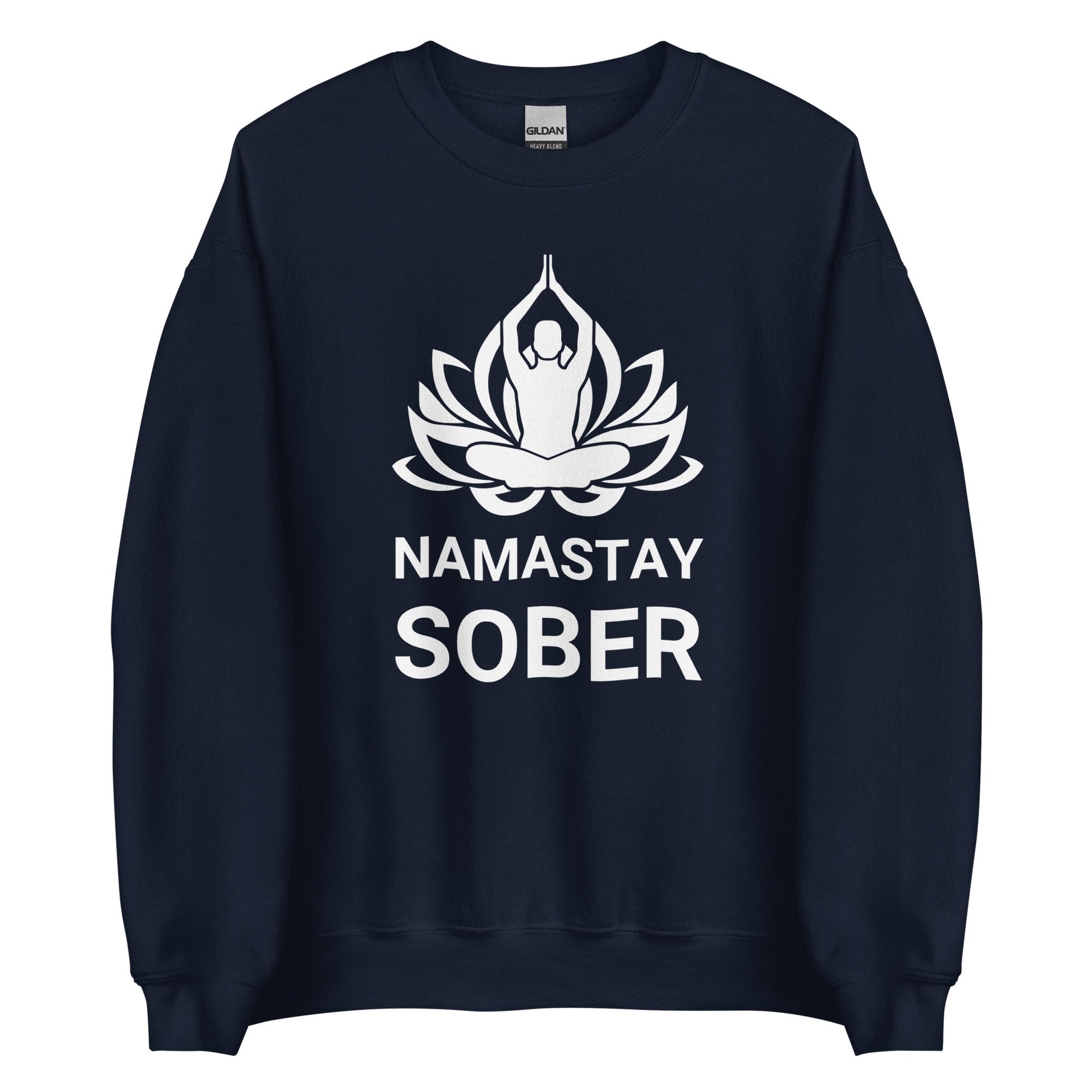 Namastay Sweatshirt - Soberlands