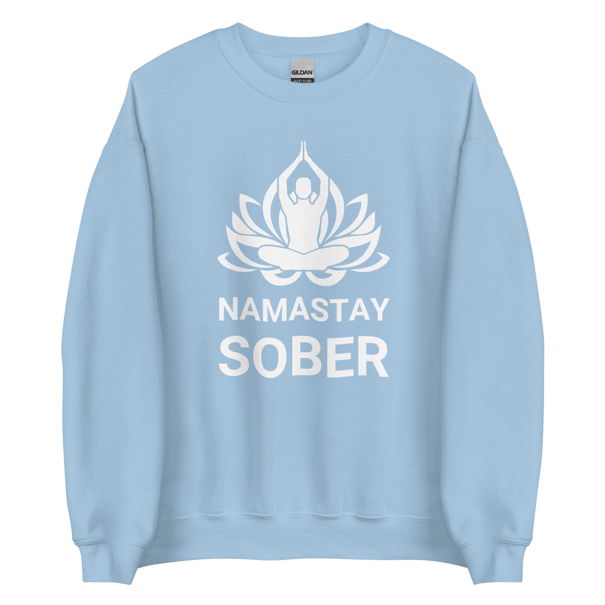 Namastay Sweatshirt - Soberlands