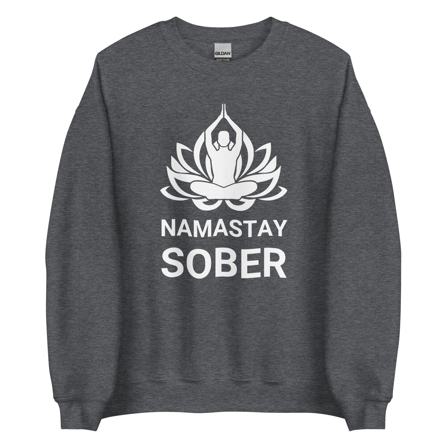 Namastay Sweatshirt - Soberlands