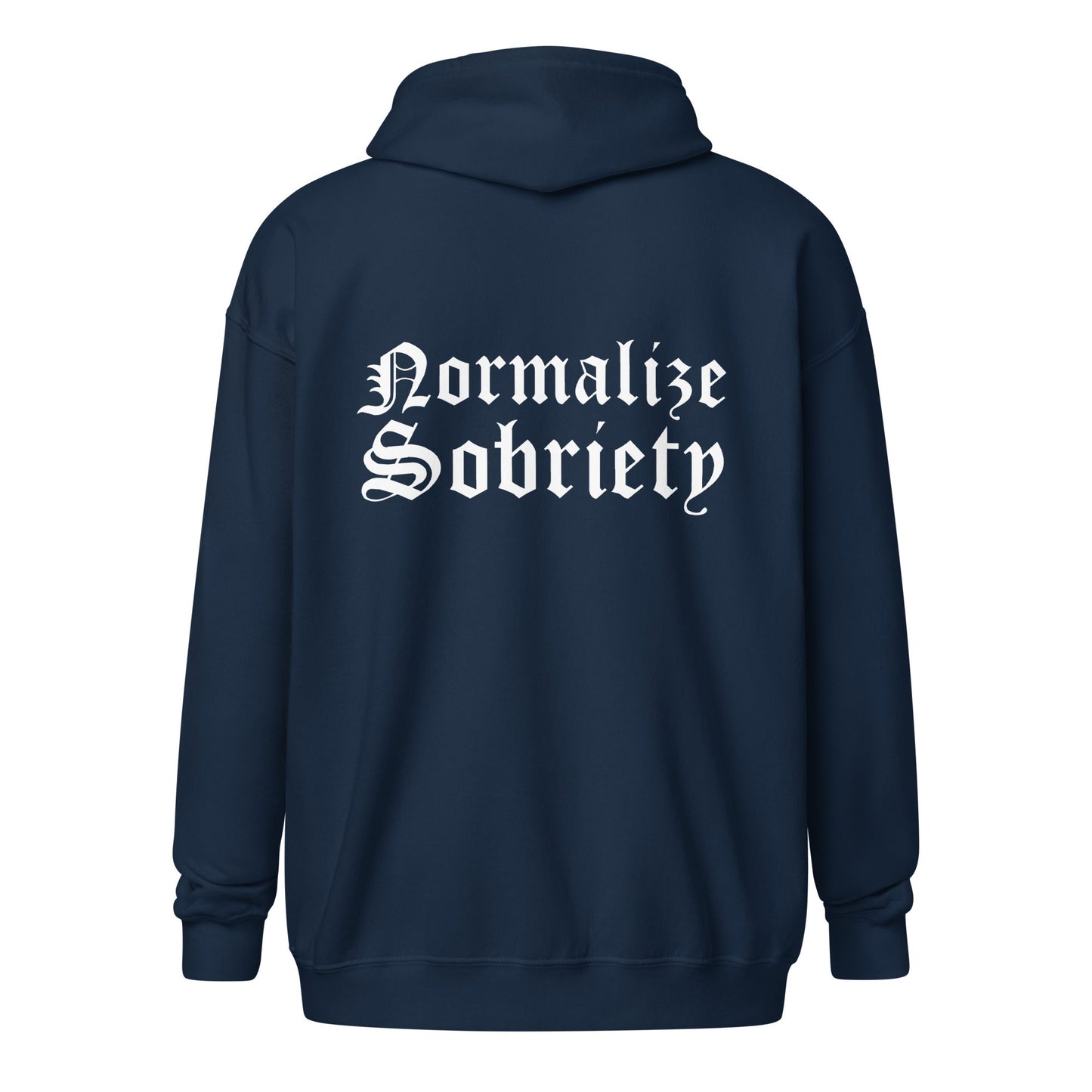 Normalize Sobriety (back print) Zip Hoodie - Soberlands