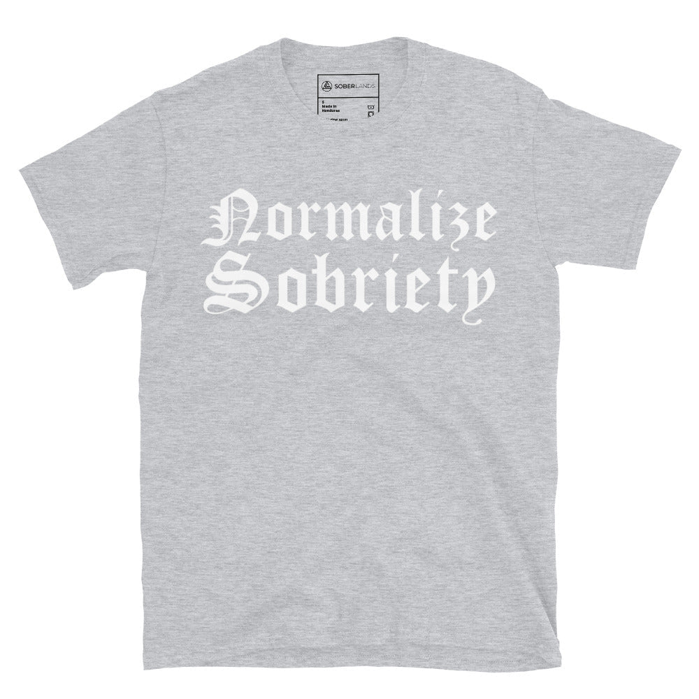 Normalize Sobriety (Front Print) Tee - Soberlands