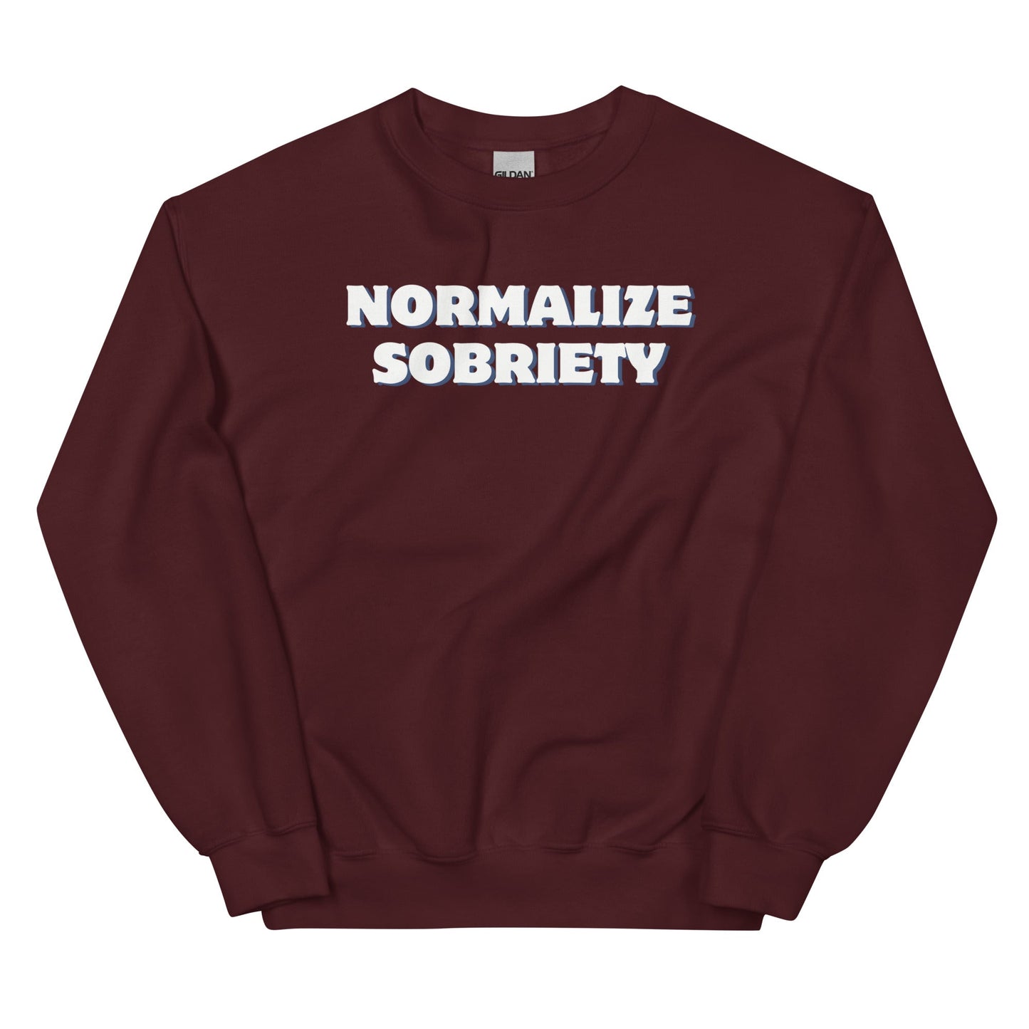 Normalize Sobriety Sweatshirt - Soberlands