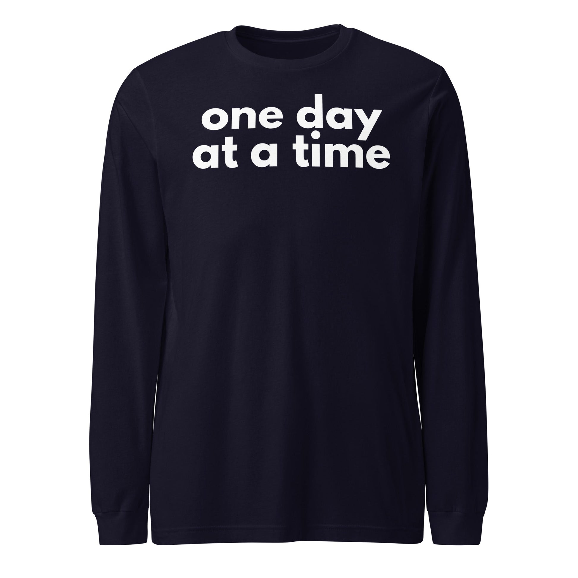 One Day At A Time Long Sleeve - Soberlands