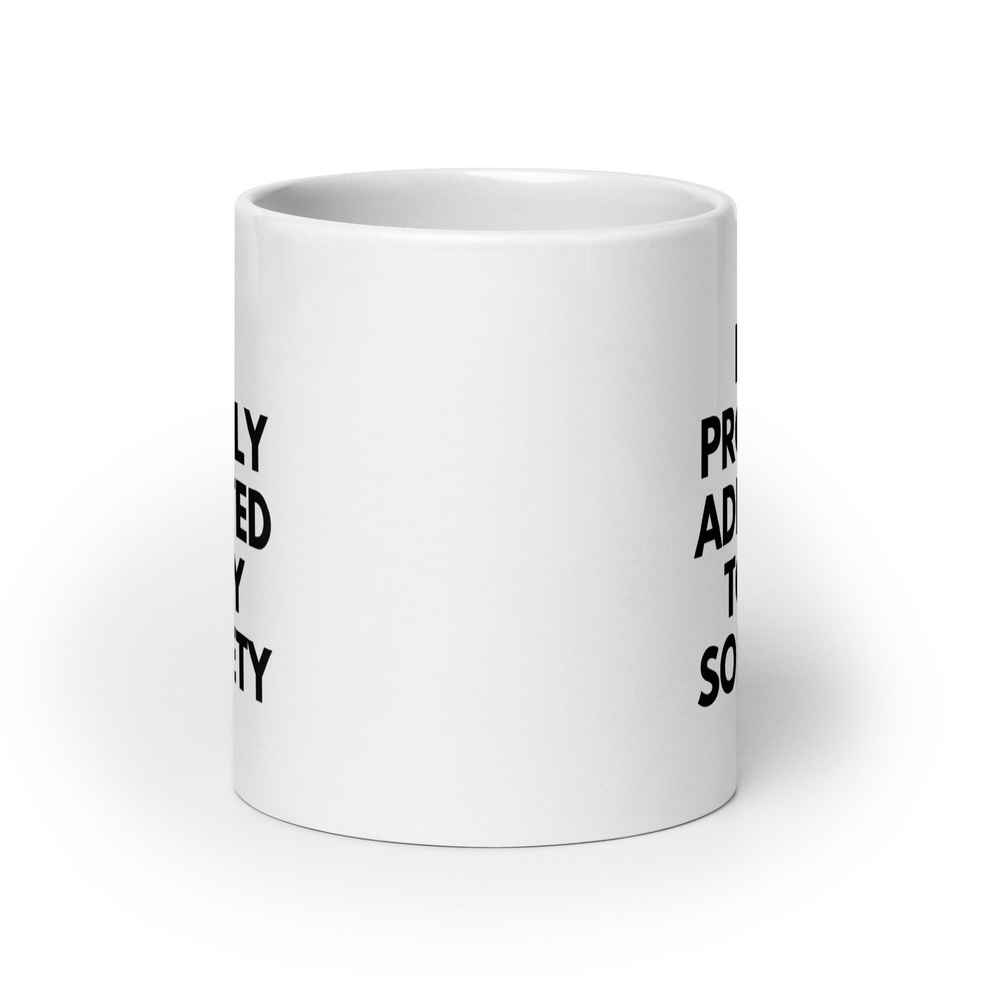 Proudly Addicted To Mug - Soberlands