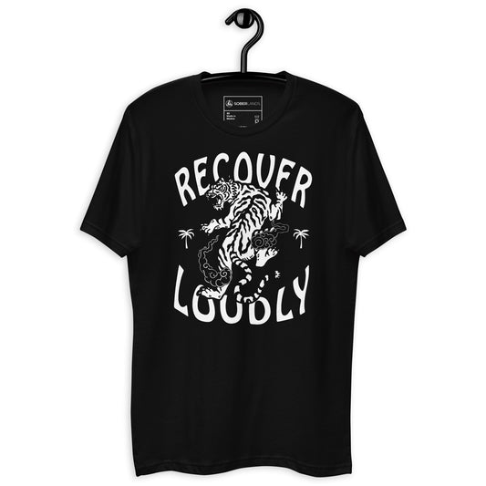 Recover Loudly Men's Fitted Tee - Soberlands