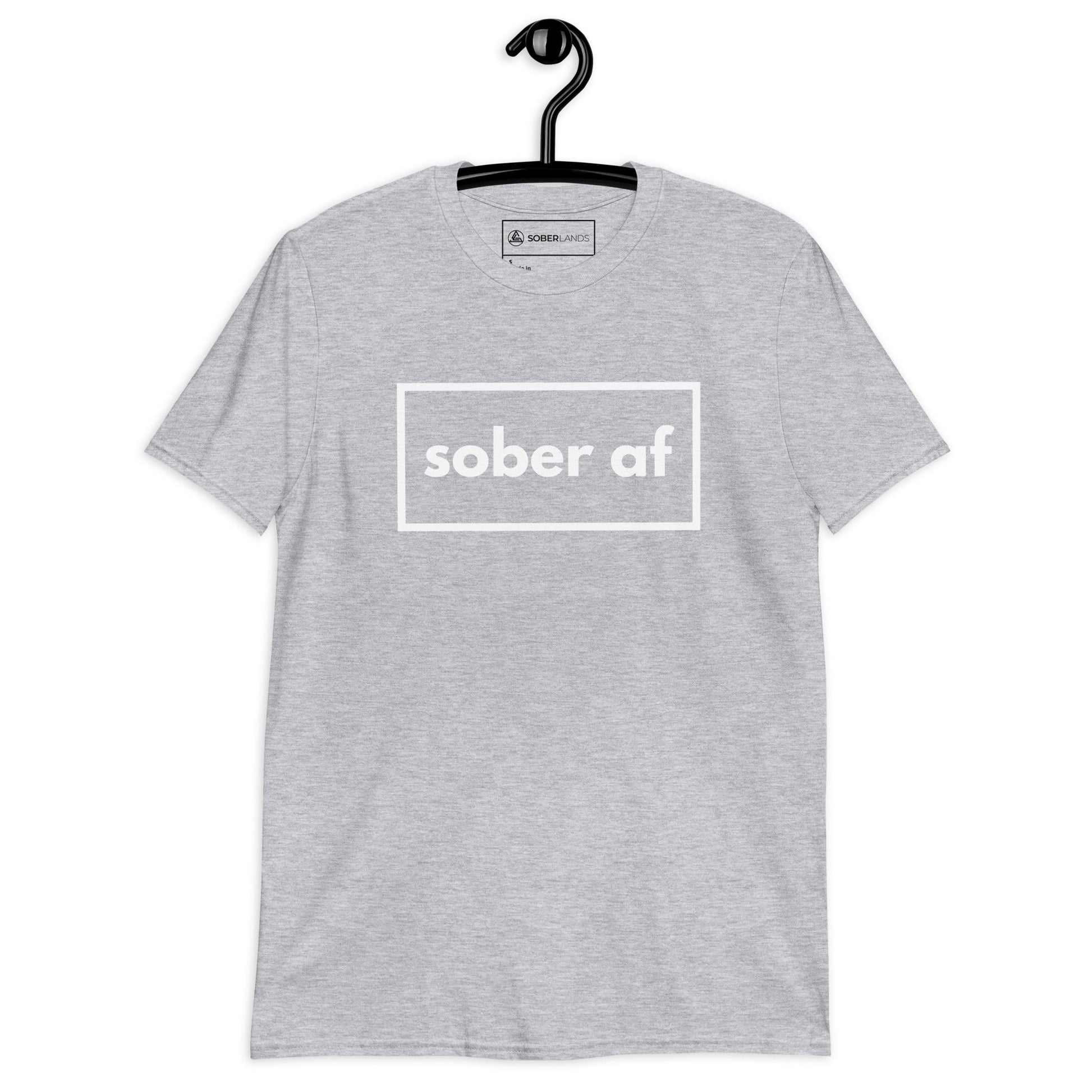 Sober AF Tee - Soberlands