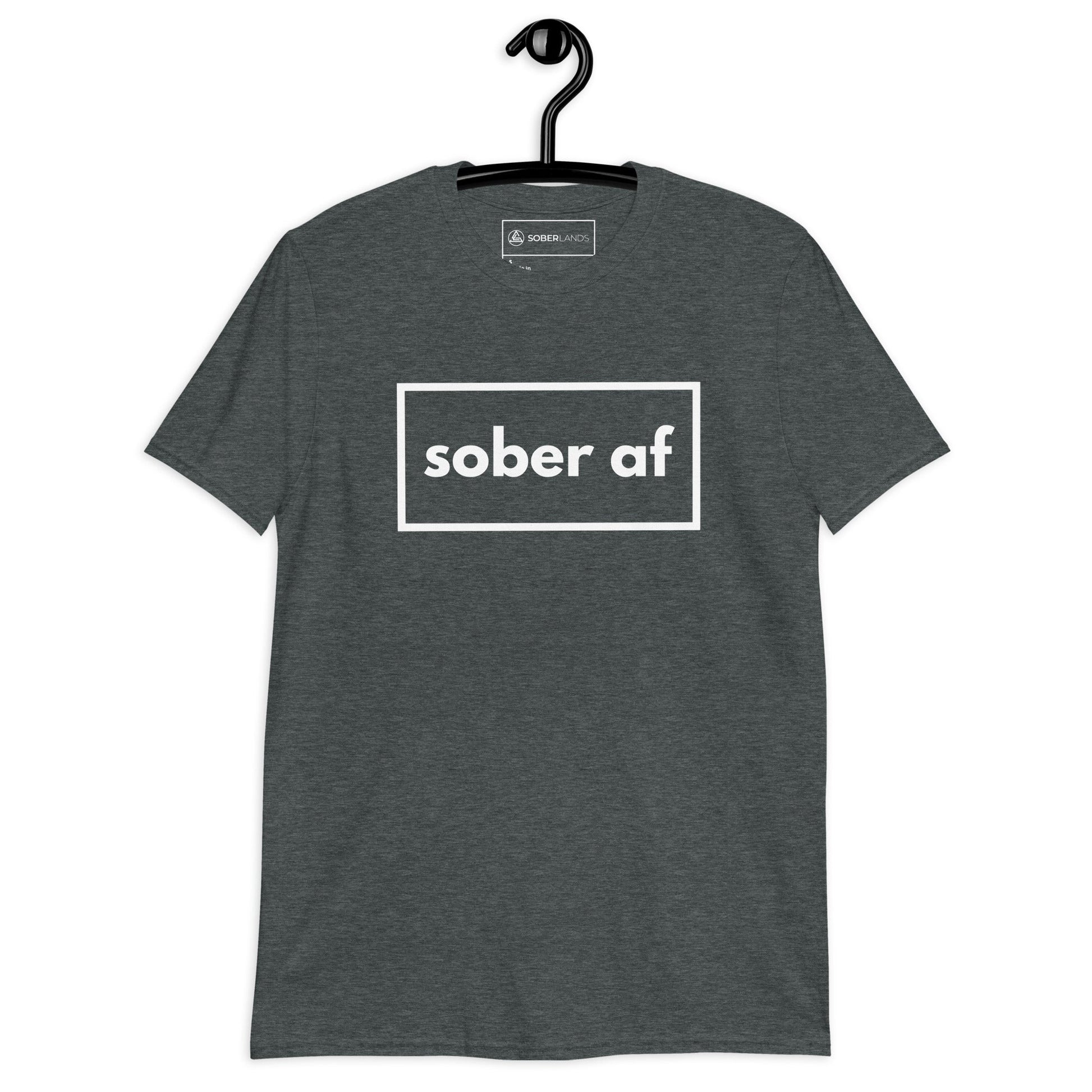 Sober AF Tee - Soberlands