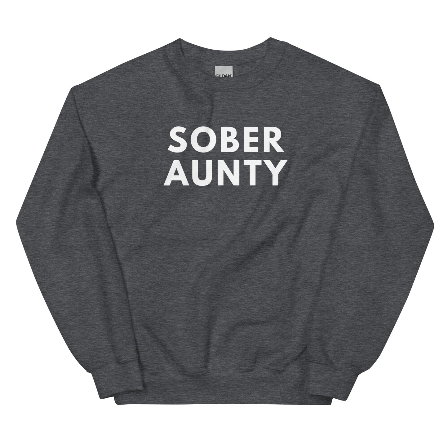 Sober Aunty Sweatshirt - Soberlands