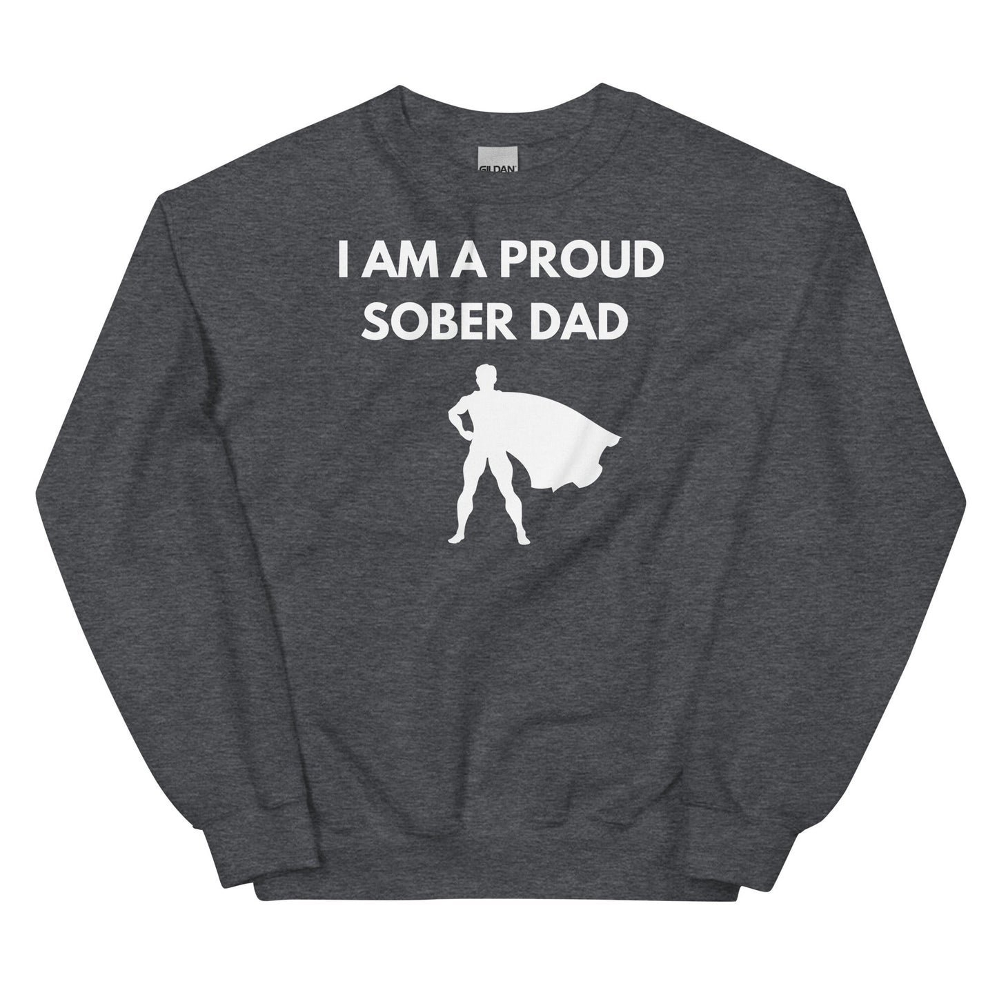 Sober Dad Sweatshirt - Soberlands