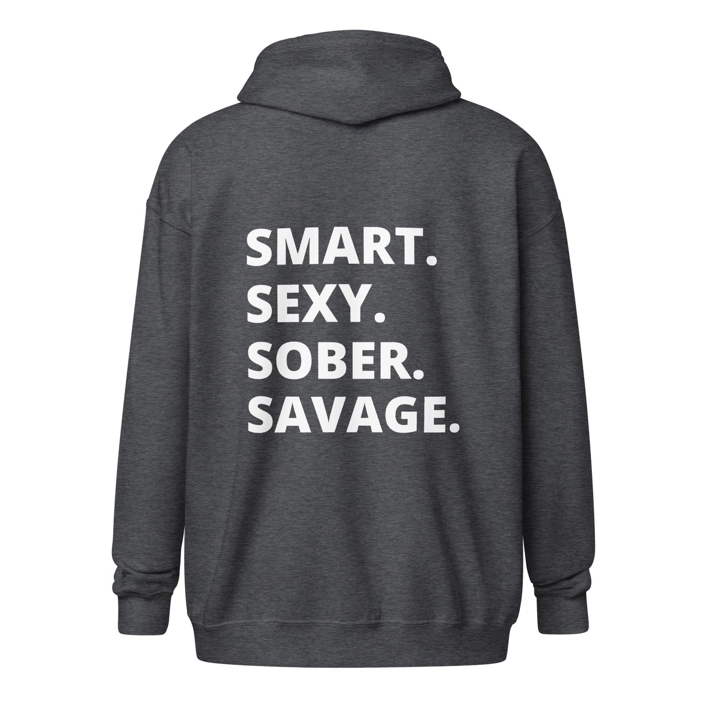 Sober Savage (back print) Zip Hoodie - Soberlands