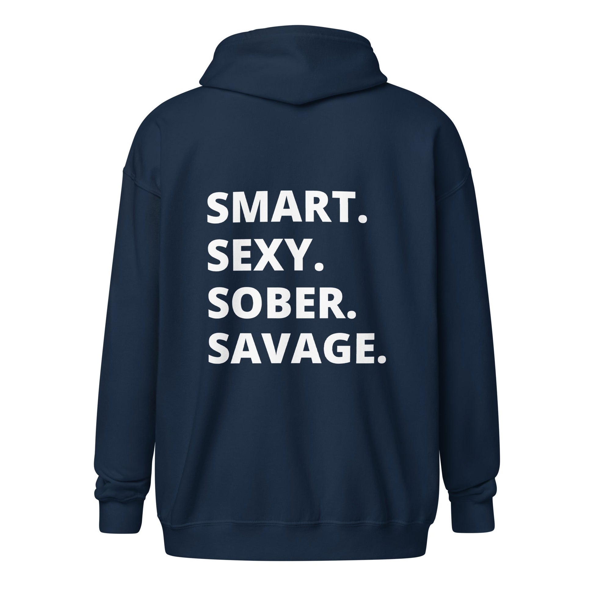 Sober Savage (back print) Zip Hoodie - Soberlands