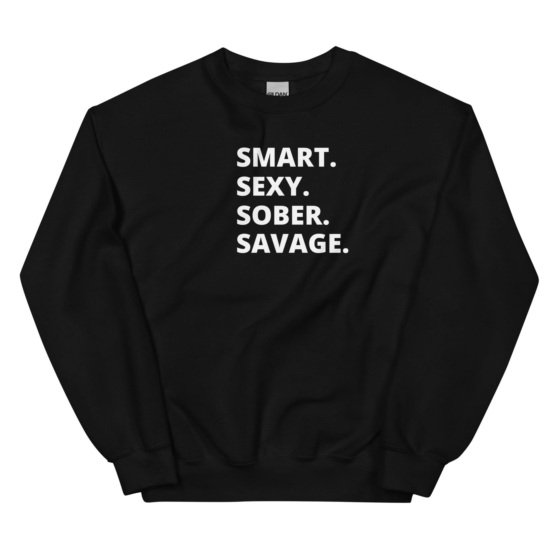 Sober Savage Sweatshirt - Soberlands