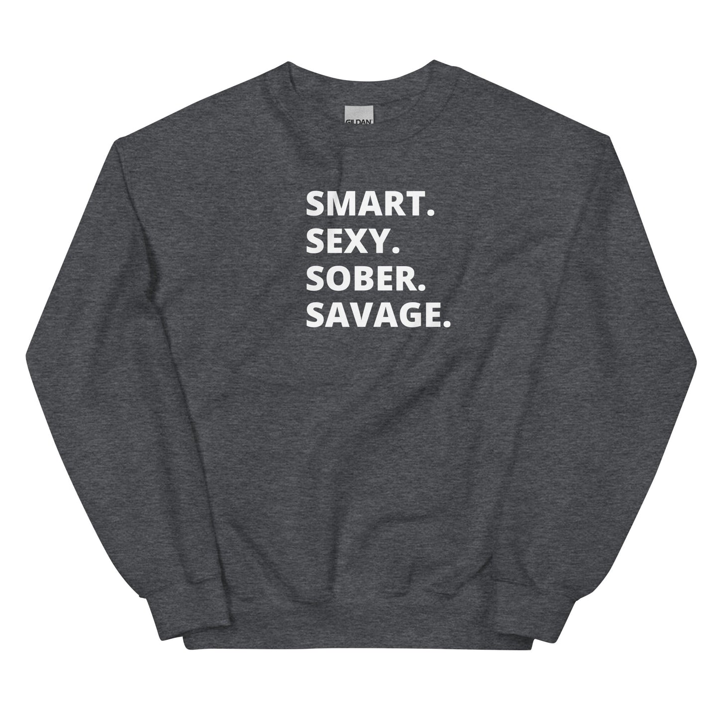 Sober Savage Sweatshirt - Soberlands