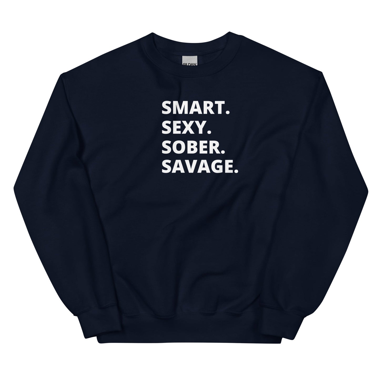 Sober Savage Sweatshirt - Soberlands