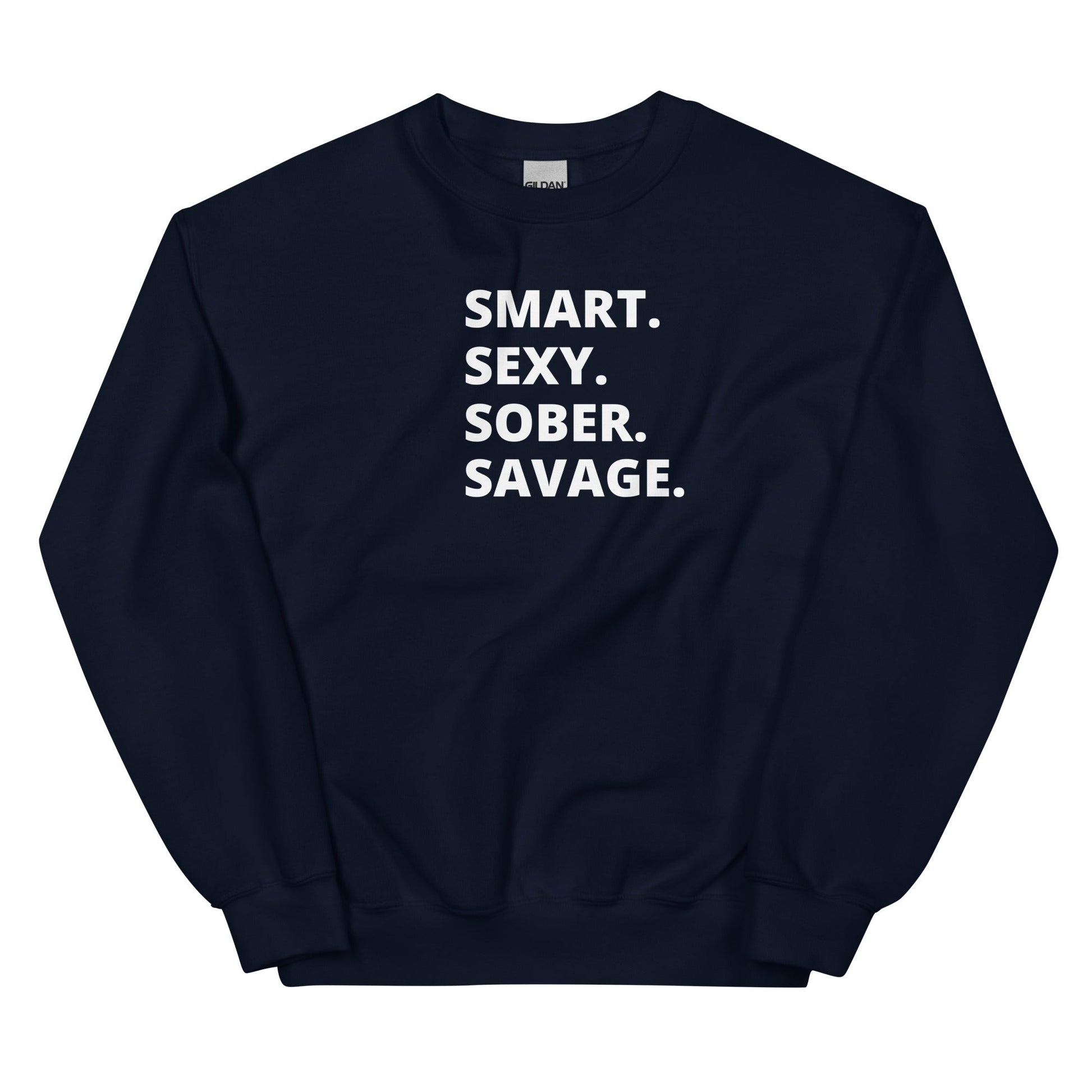Sober Savage Sweatshirt - Soberlands