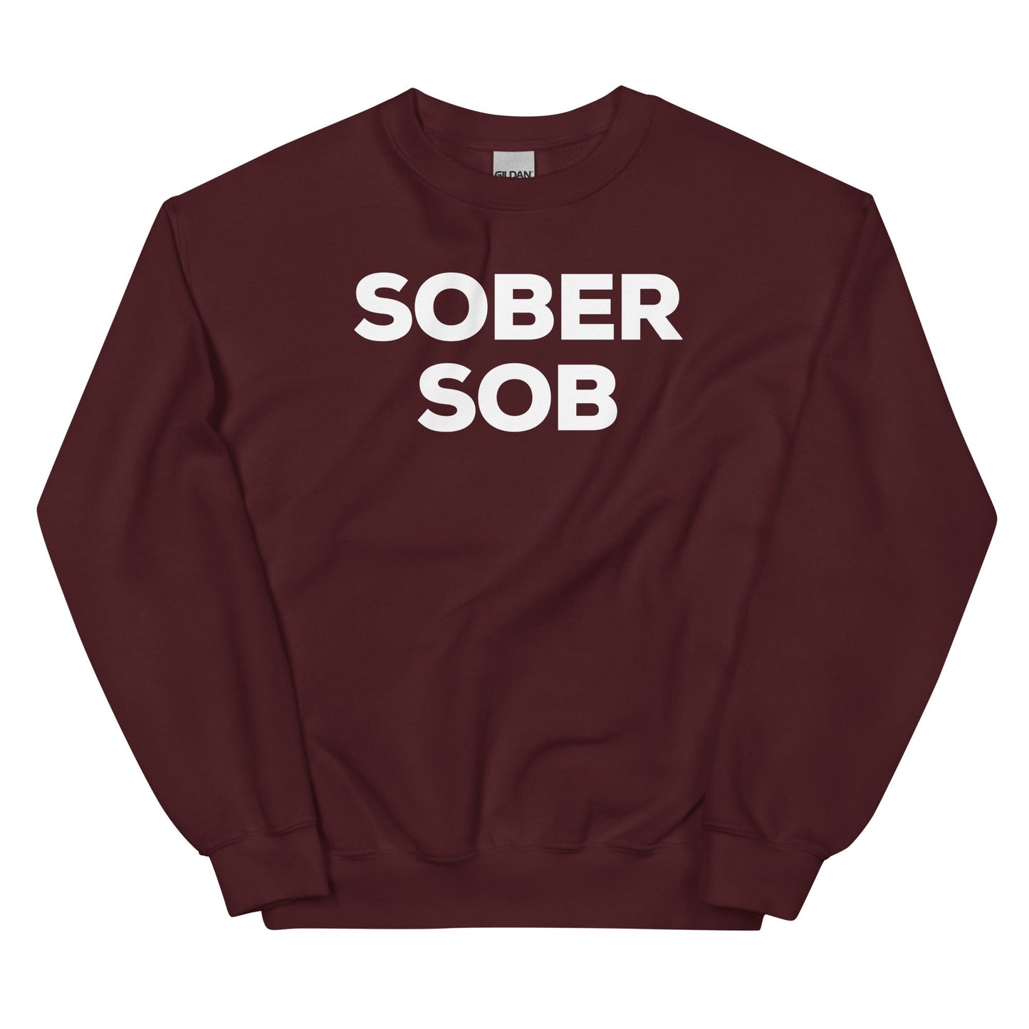 Sober SOB Sweatshirt - Soberlands